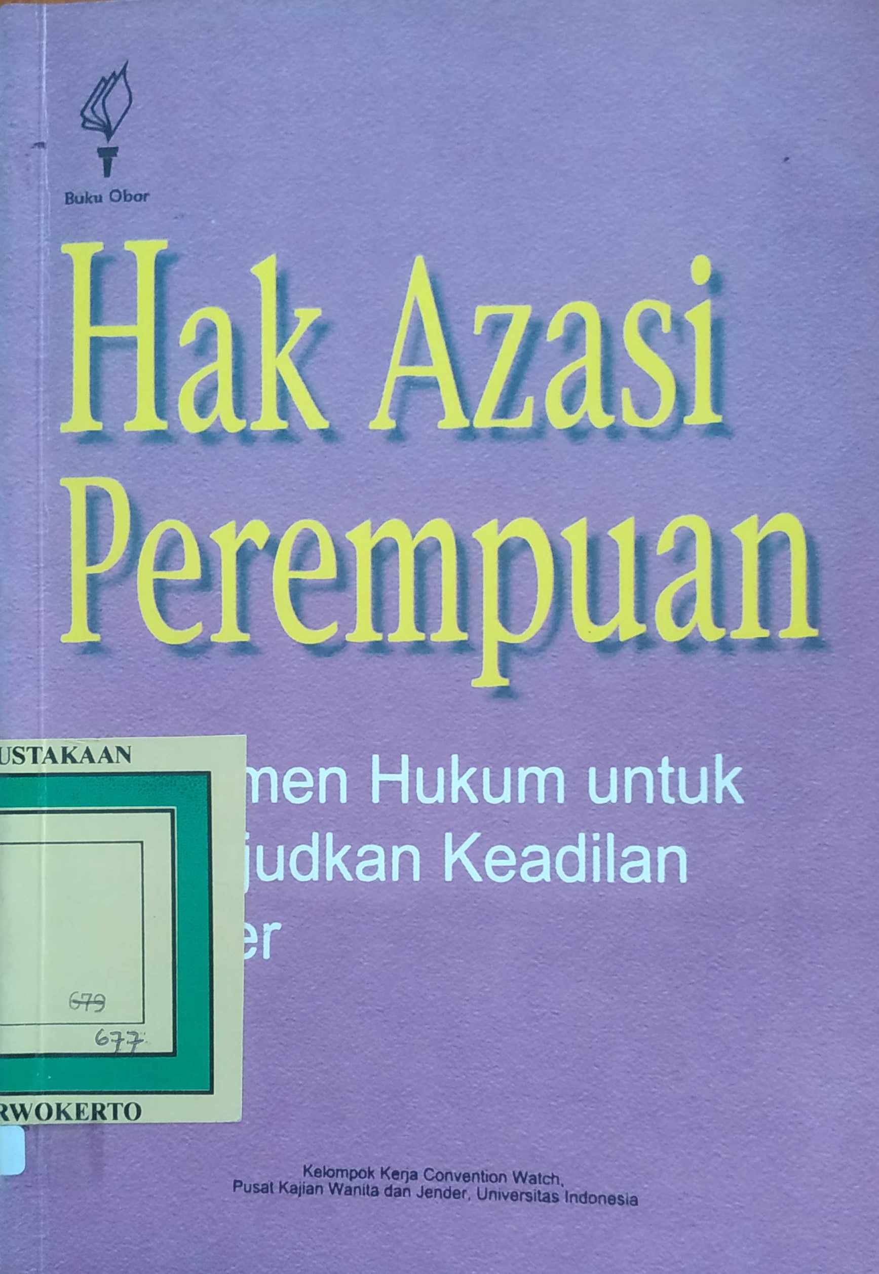 Cover Hak Asazi Perempuan Instrumen Hukum untuk Mewujudkan Keadilan Gender.