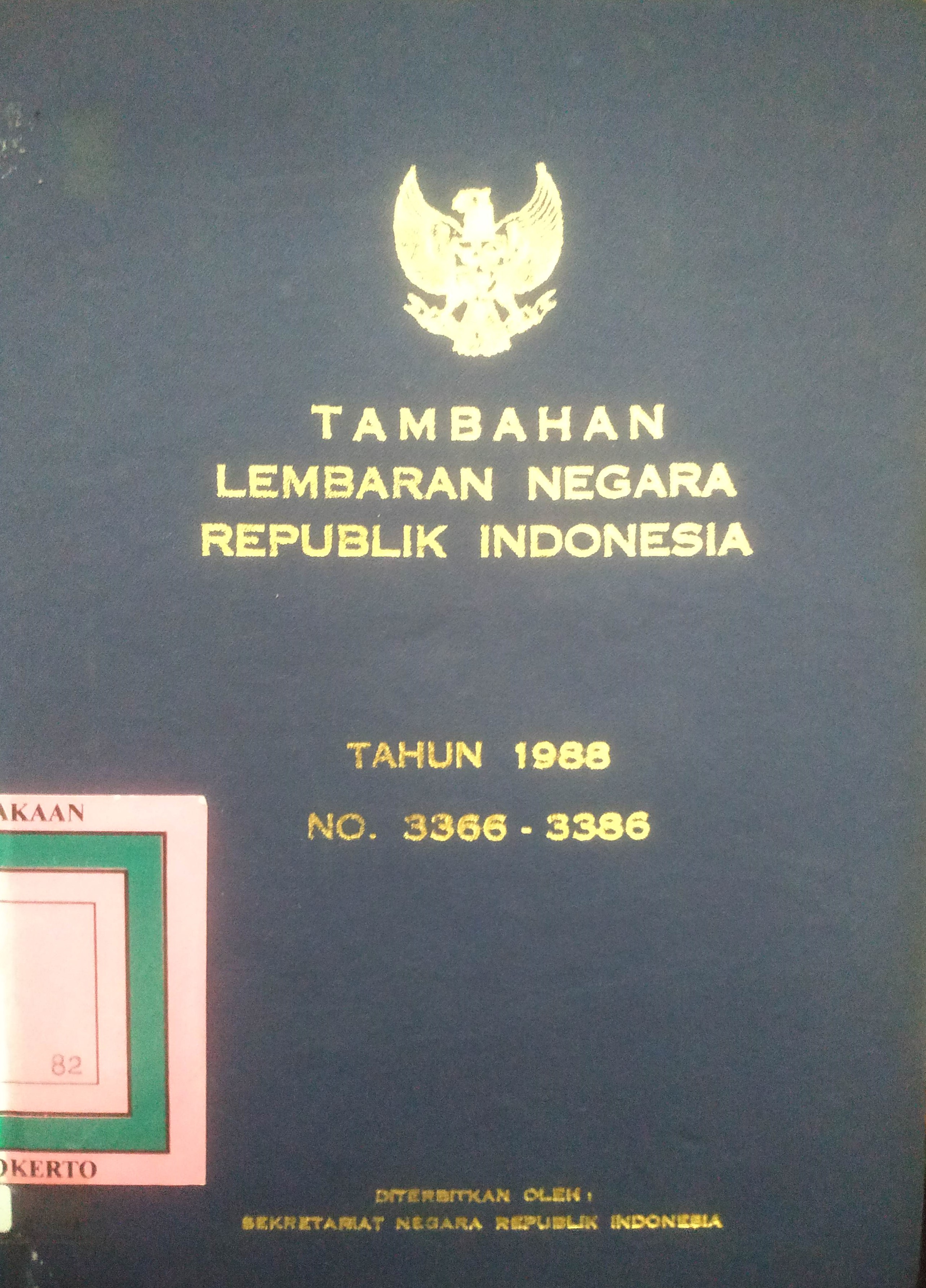 Cover Tambahan Lembaran Negara  Republik Indonesia Tahun 1988 No. 3366-3386