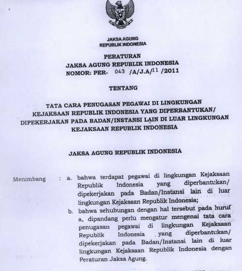 Cover TATA CARA PENUGASAN PEGAWAI DI LINGKUNGAN KEJAKSAAN REPUBLIK INDONESIA YANG DIPERBANTUKAN ATAU DIPEKERJAKAN PADA BADAN ATAU INSTANSI LAIN DI LUAR LINGKUNGAN KEJAKSAAN REPUBLIK INDONESIA