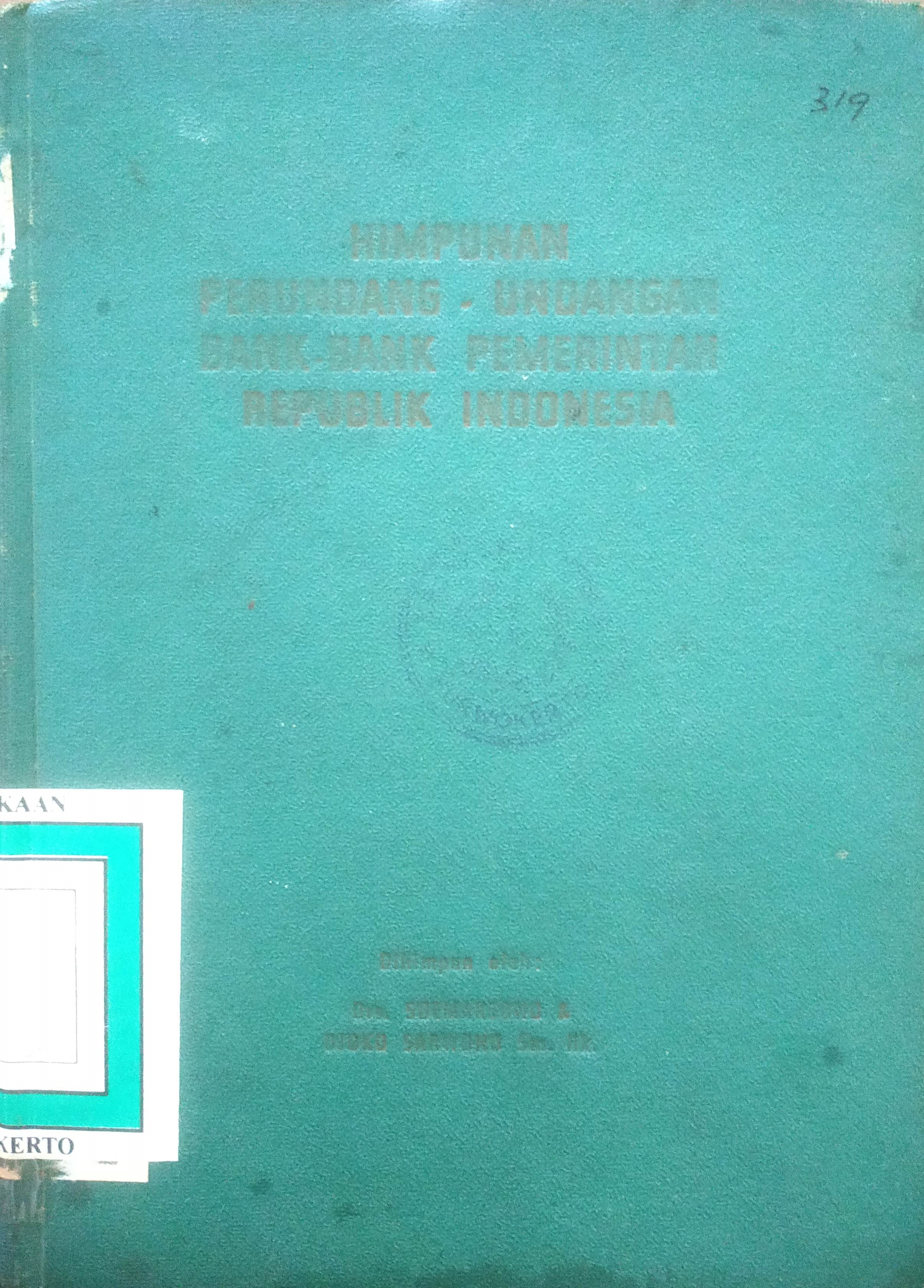 Cover Himpunan Perundang – undangan Bank Bank Pemerintah RI.