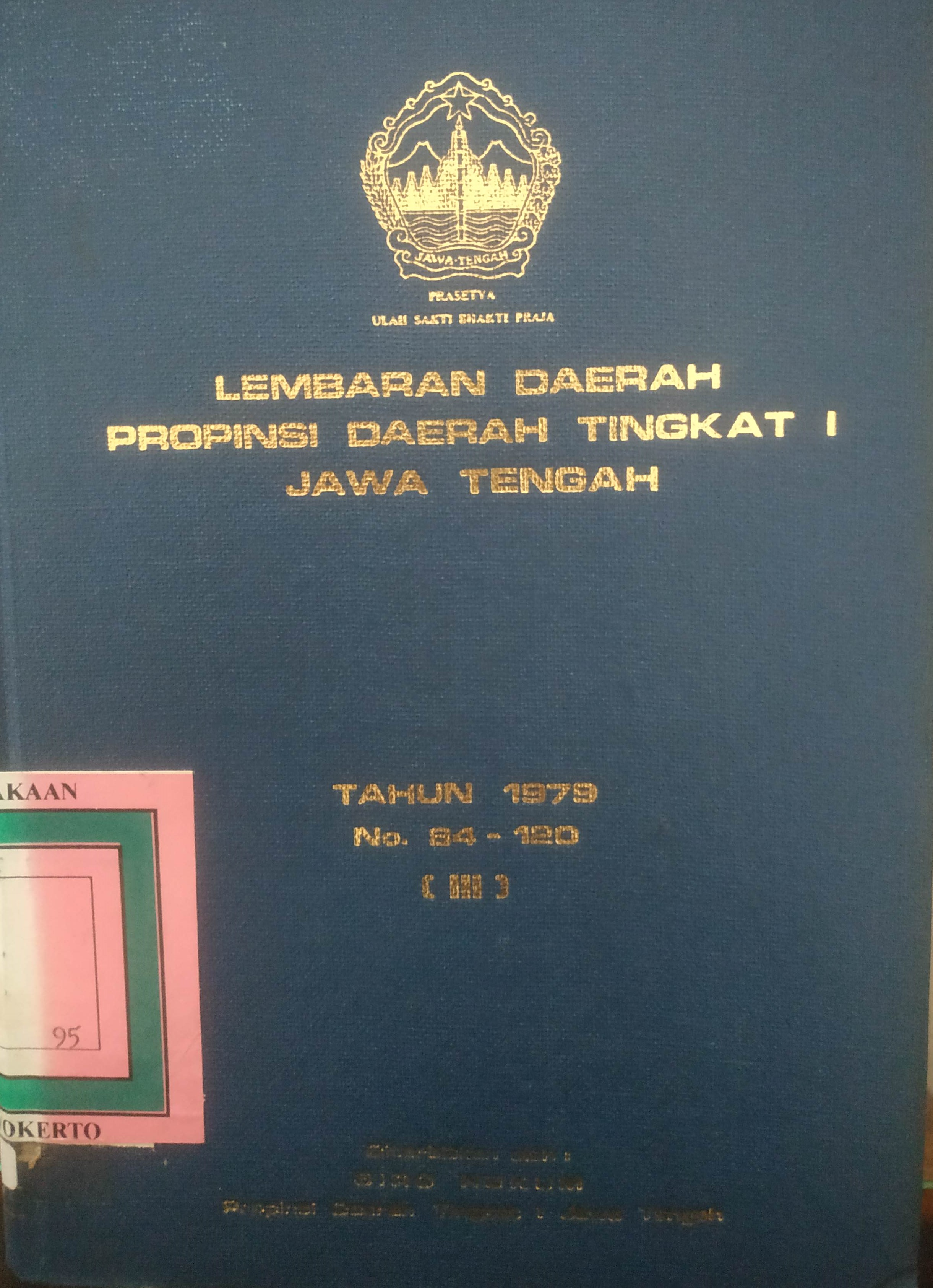 Cover Lembaran Daerah Jawa Tengah
Tsahun 1979 No. 84-120 (III)
