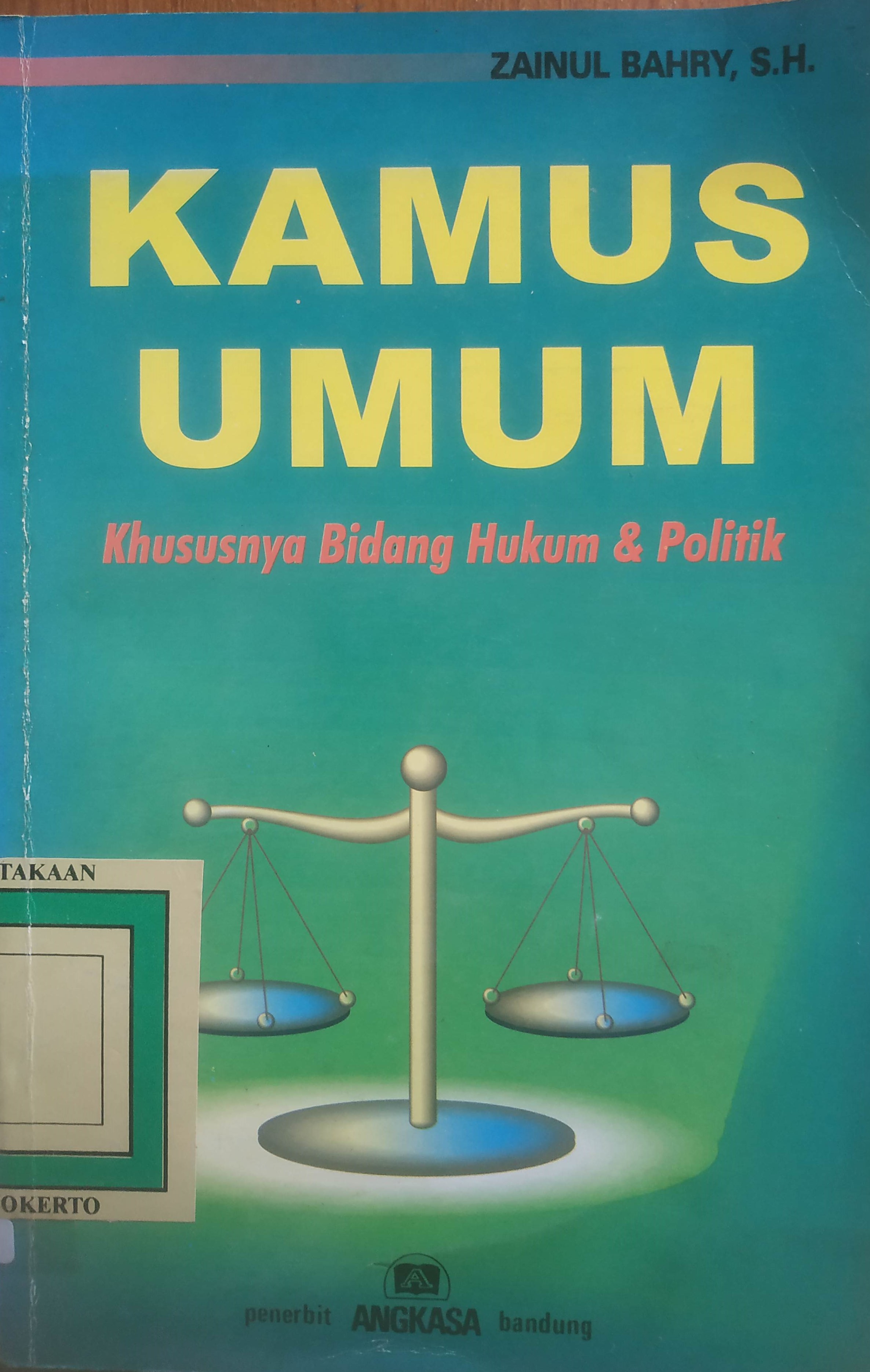 Cover Kamus Umum Khususnya bidang Hukum dan Politik