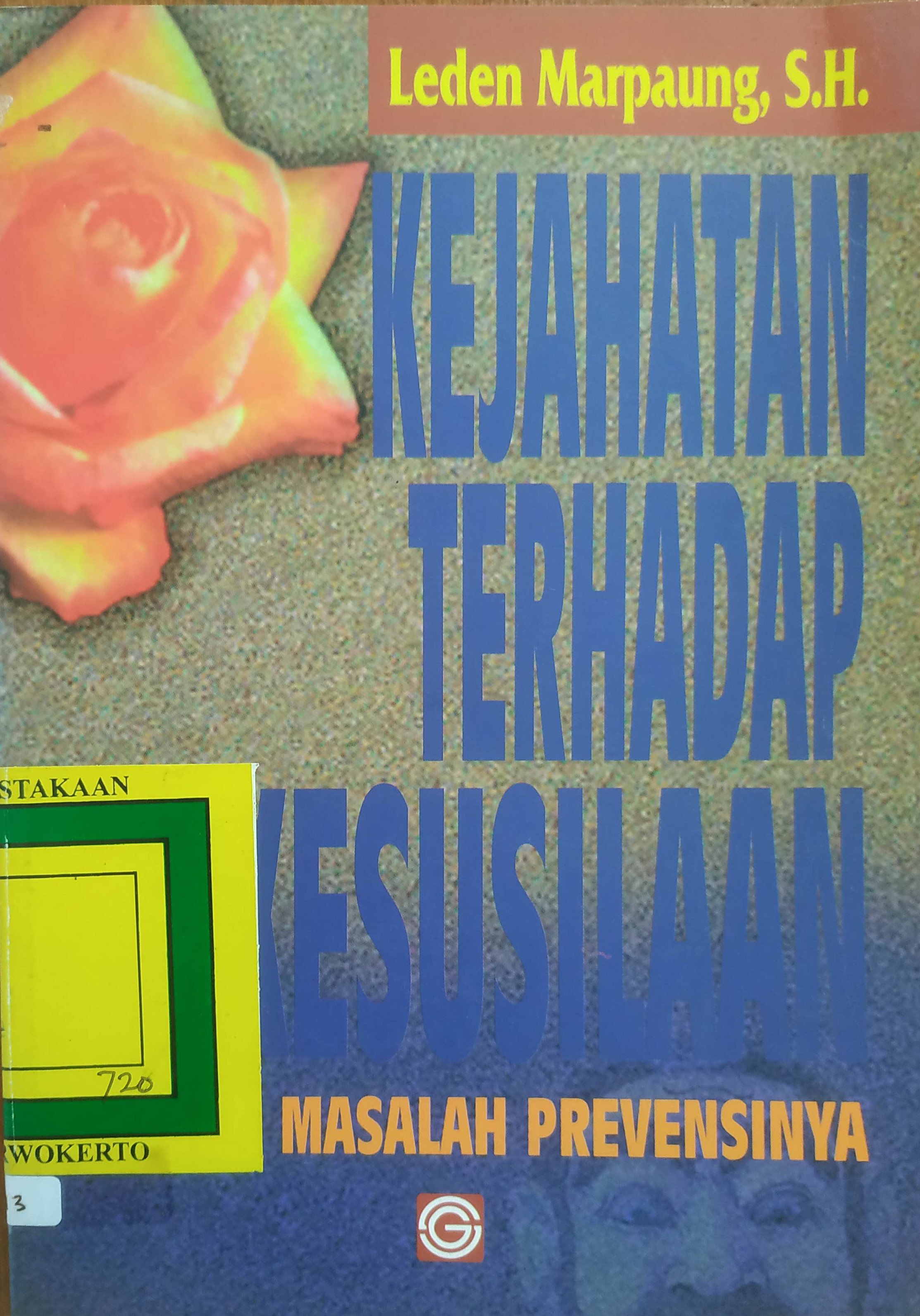 Cover Kejahatan Terhadap Kesusilaan dan Masalah Prevensinya