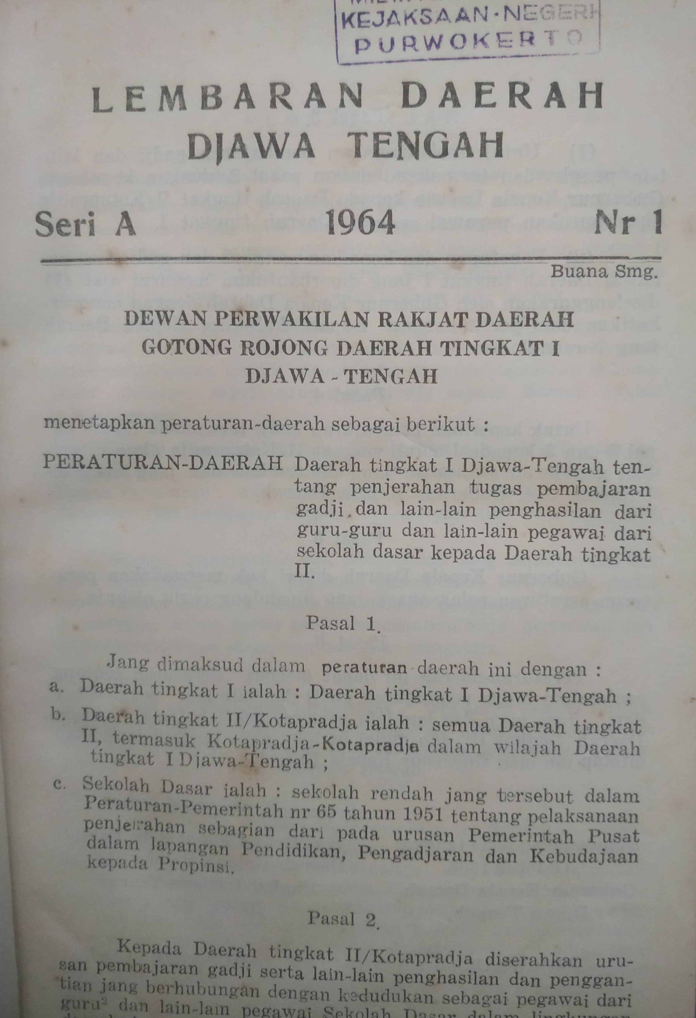 Cover Lembaran Daerah Jawa Tengah
Tahun 1964 Seri A No. .1
