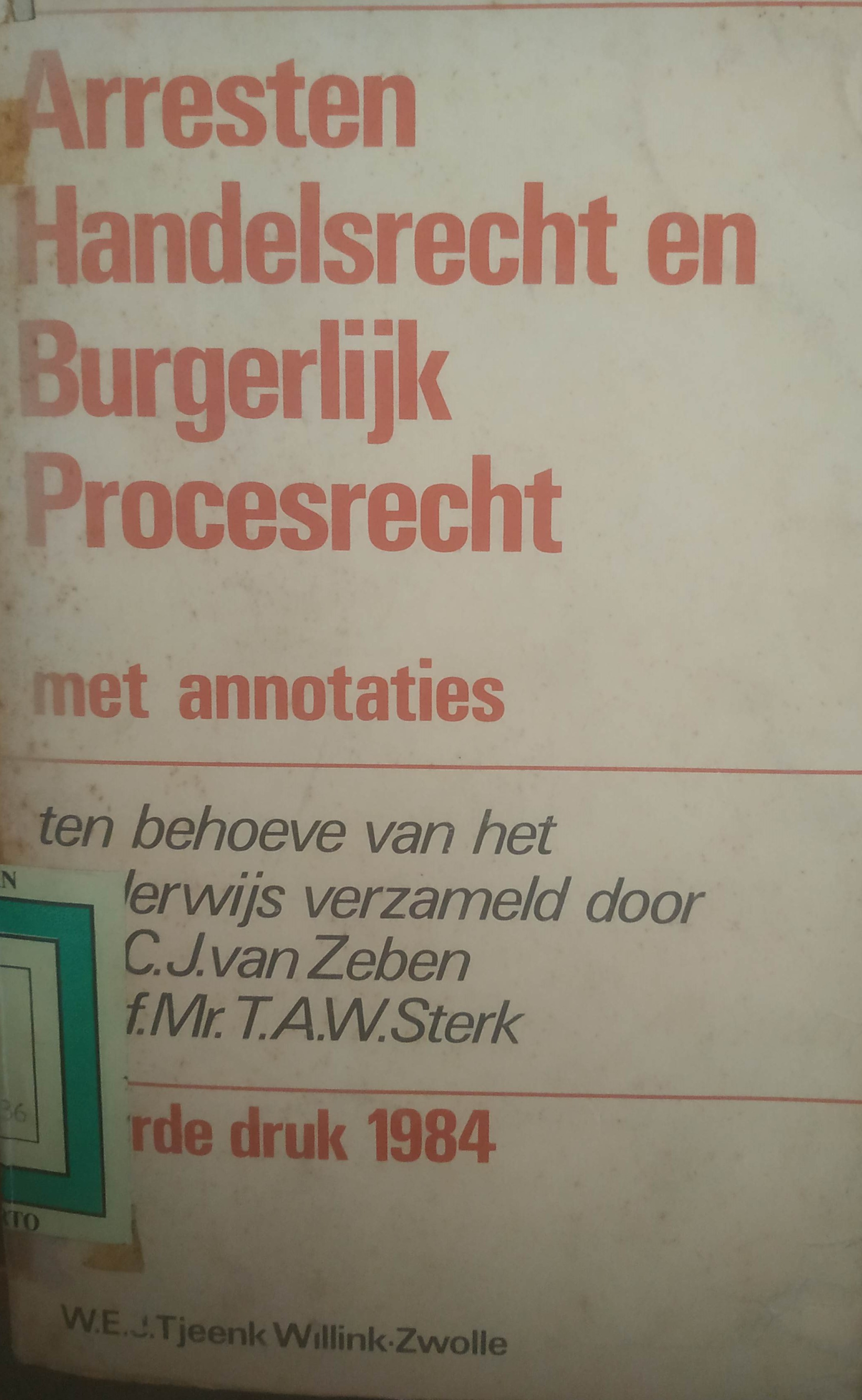 Cover Arresten handelsrecht en burgerlijk procesrecht NJ1976-249