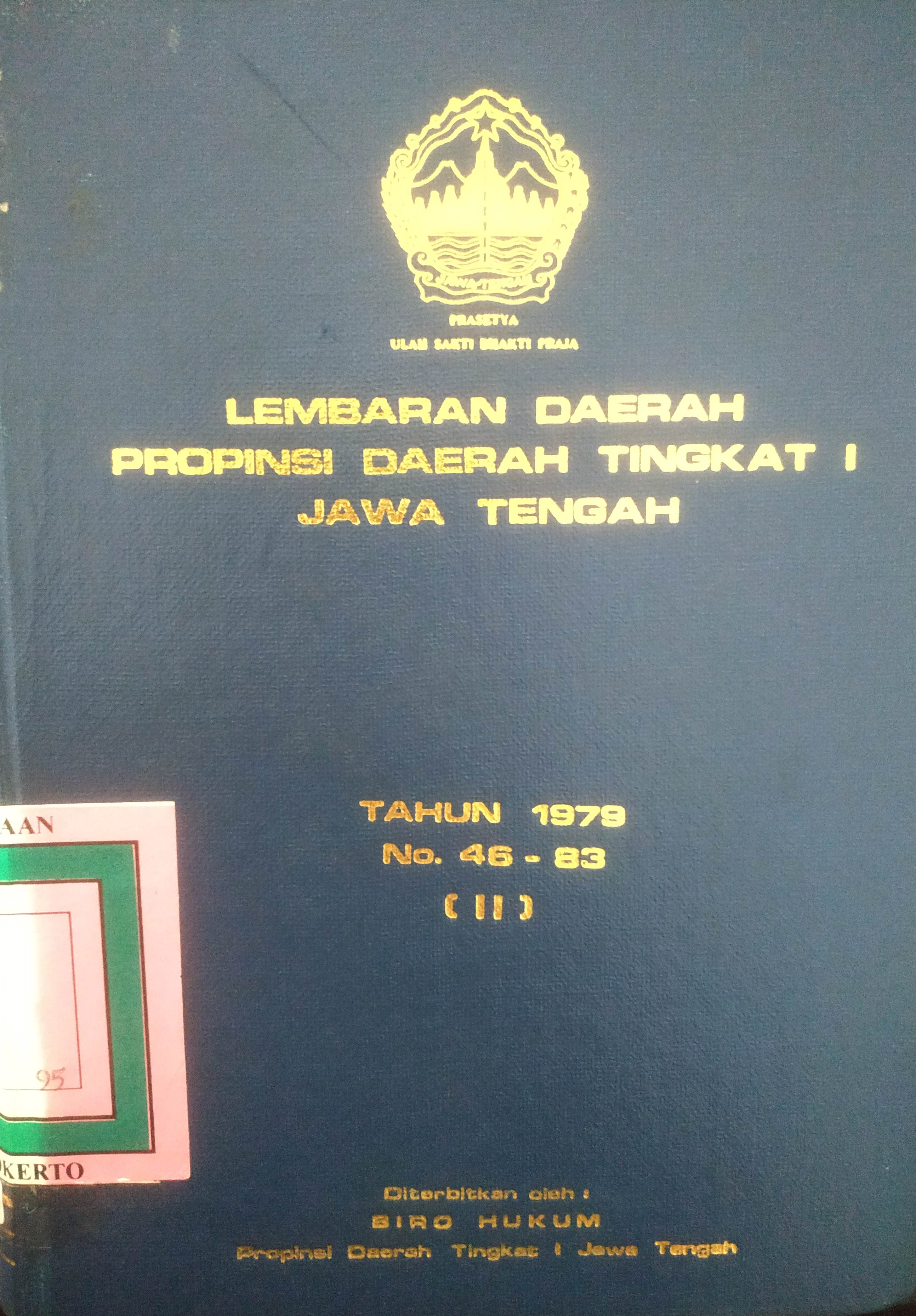 Cover Lembaran Daerah Jawa Tengah
Tahun 1979 No. 46-83 (II)
