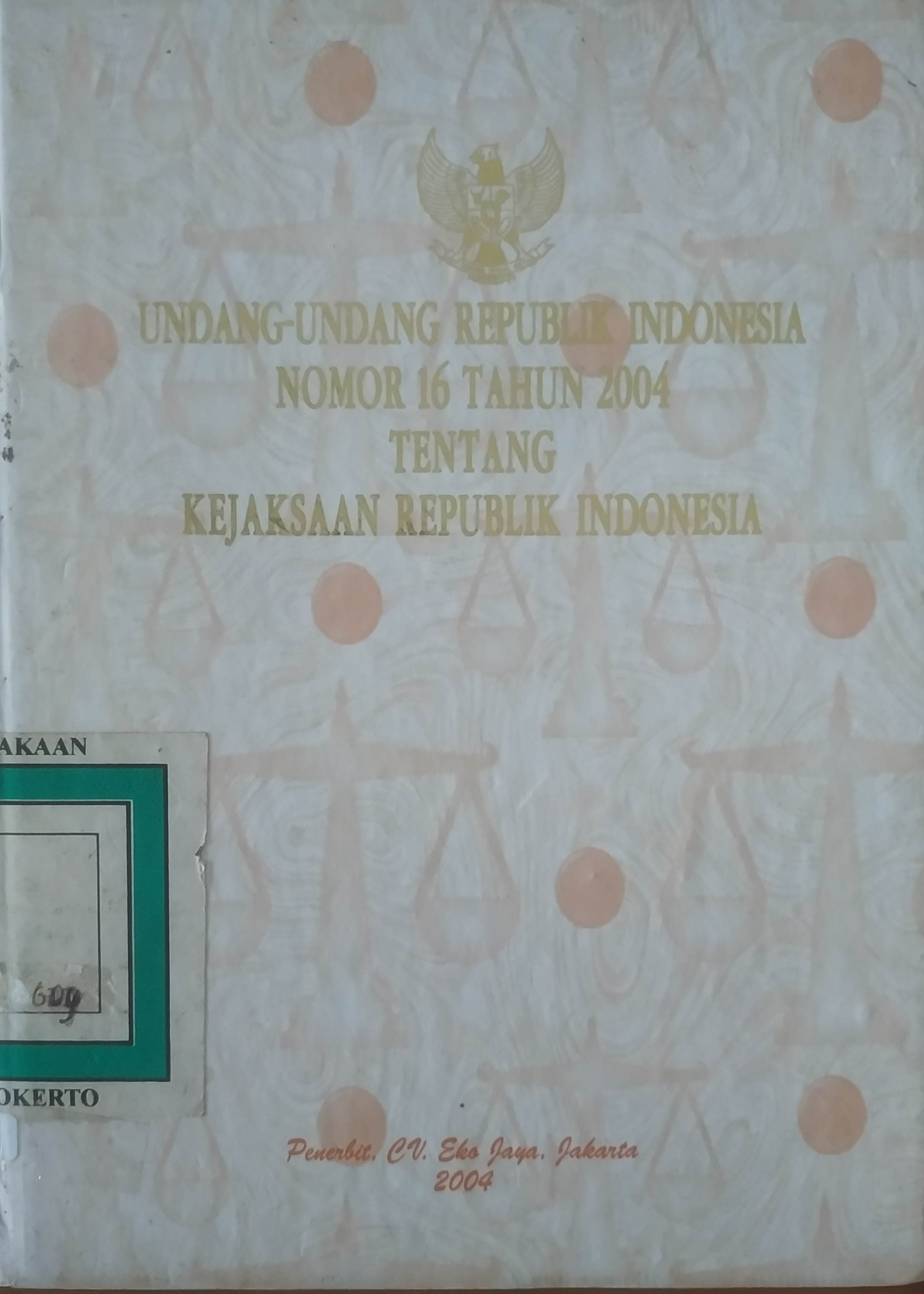 Cover UU RI No. 16 tahun 2004 tentang. Kejaksaan RI