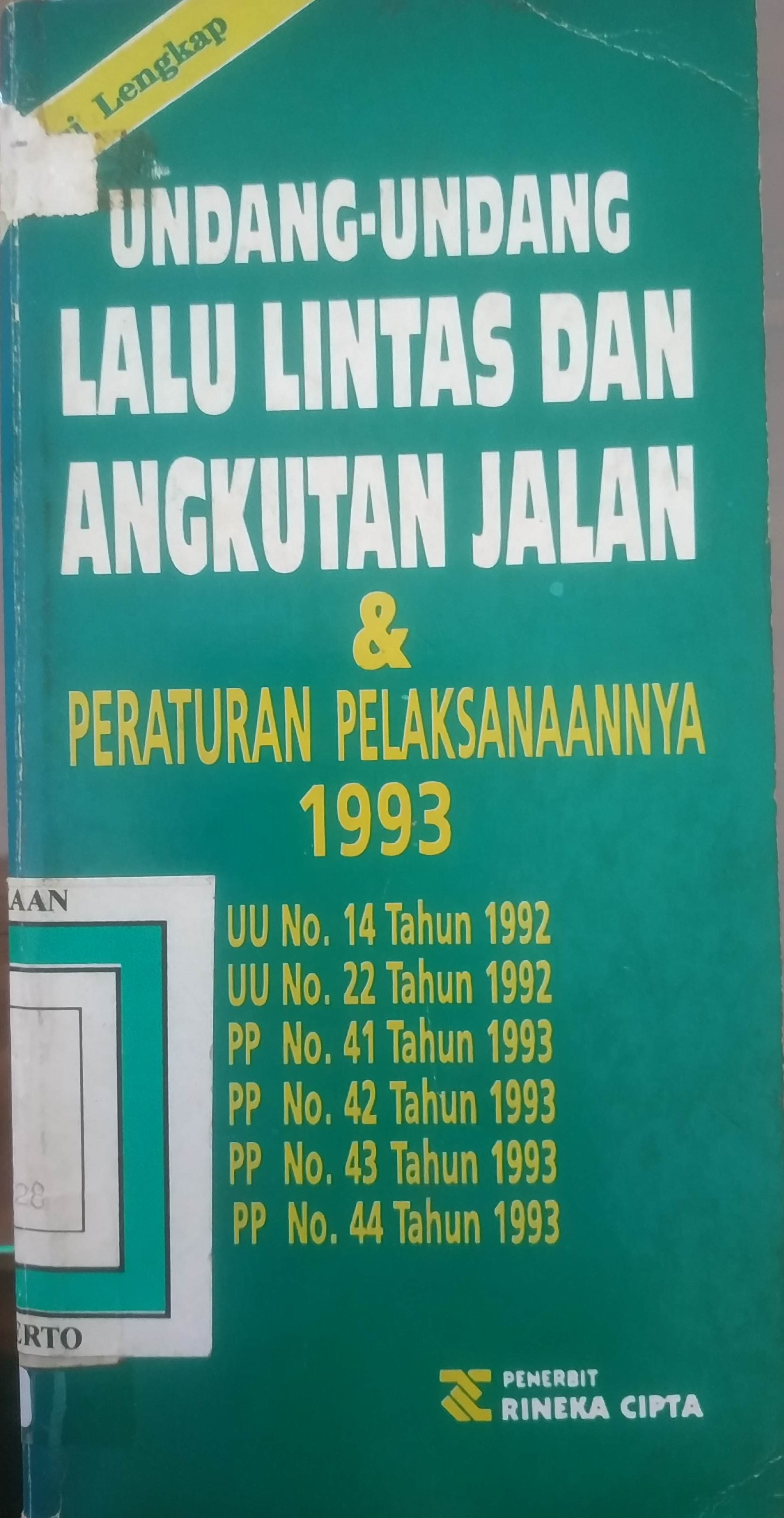 Cover Undang-undang lalu lintas dan angkut-an jalan &peraturan pelaksanaannya