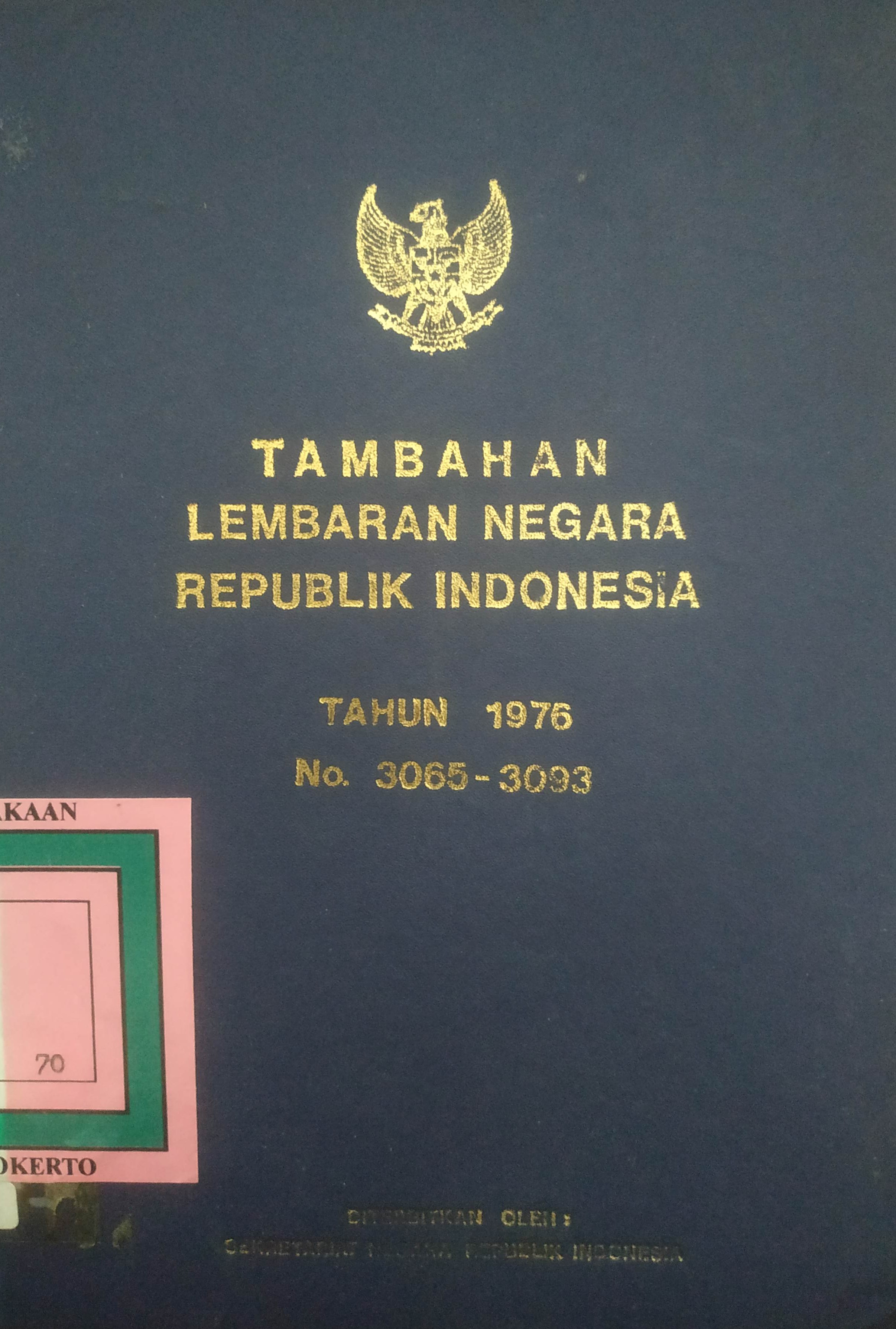 Cover Tambahan Lembaran Negara  Republik Indonesia Tahun 1976 No. 3065-3093