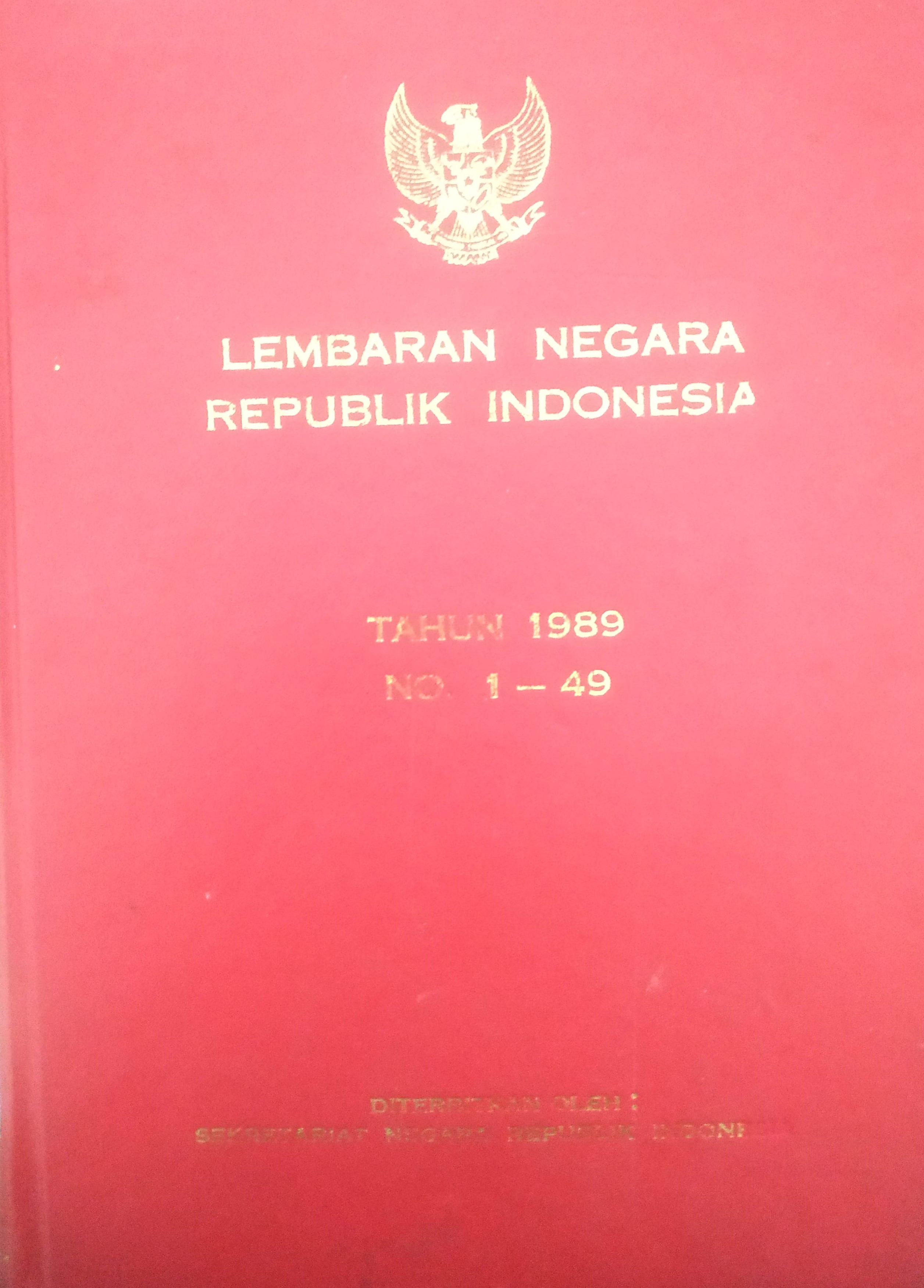 Cover Lembaran Negara Republik Indonesia Tahun 1989 No. 1-49