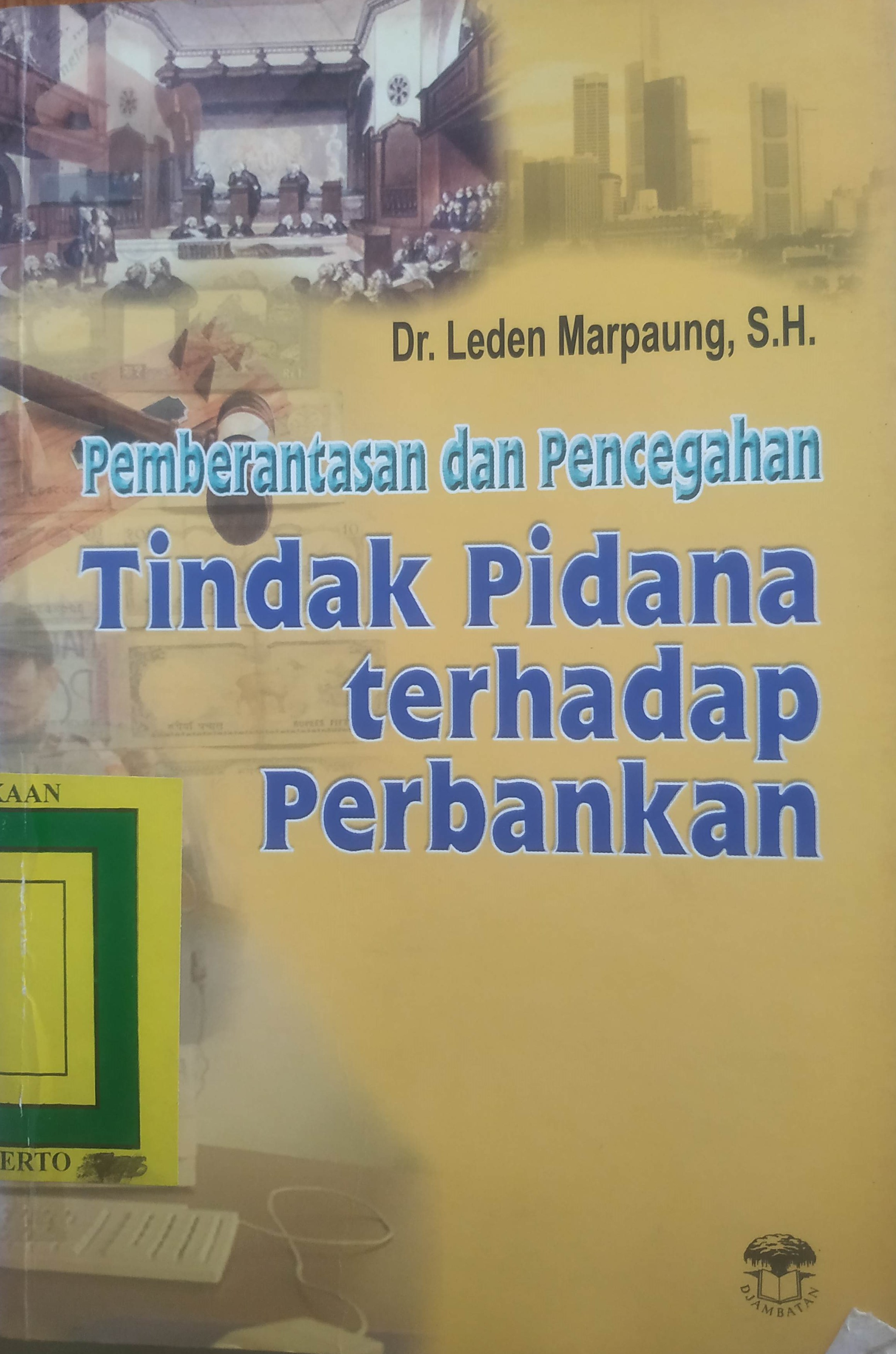 Cover Pemberantasan dan pencegahan tindak Pidana terhadap Perbankan