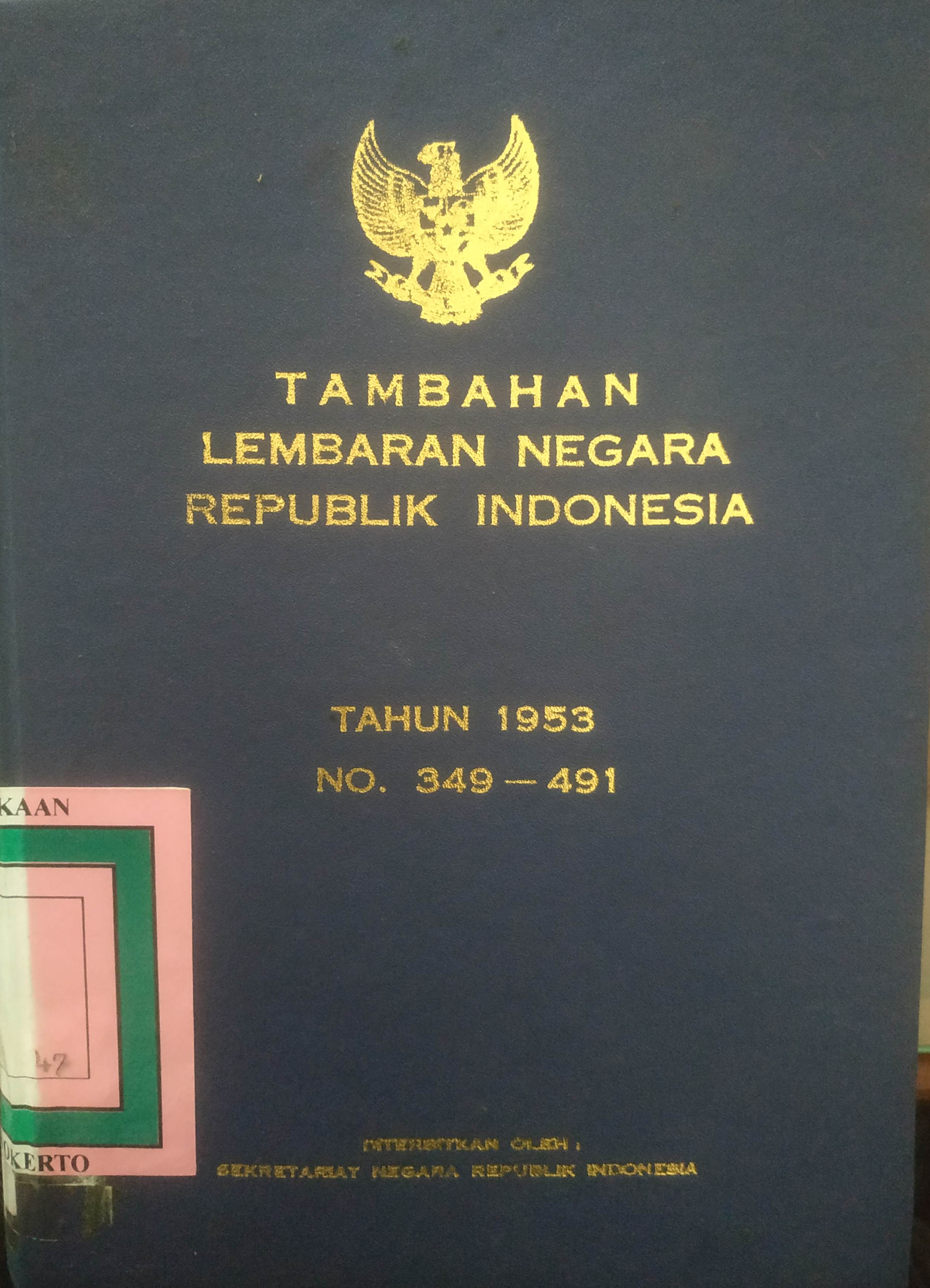 Cover Tambahan Lembaran Negera Tahun 1953 No. 349-491