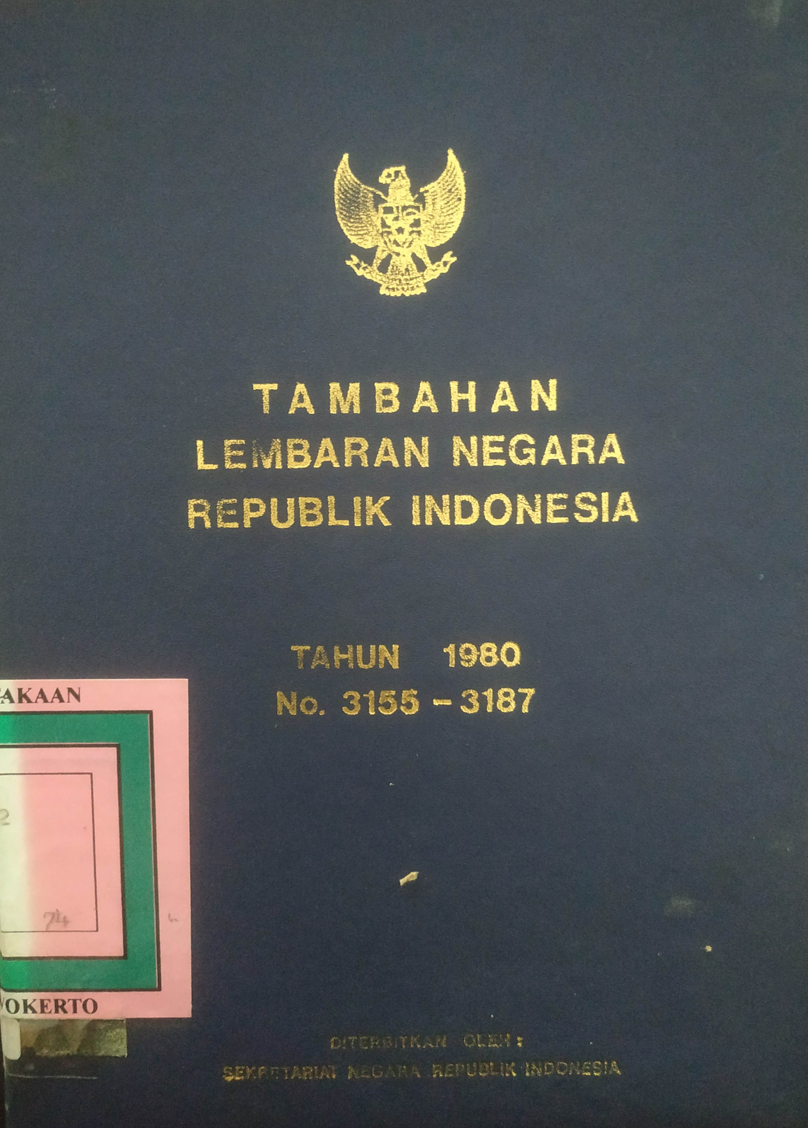 Cover Tambahan Lembaran Negara  Republik Indonesia Tahun 1980 No. 3155-3187
