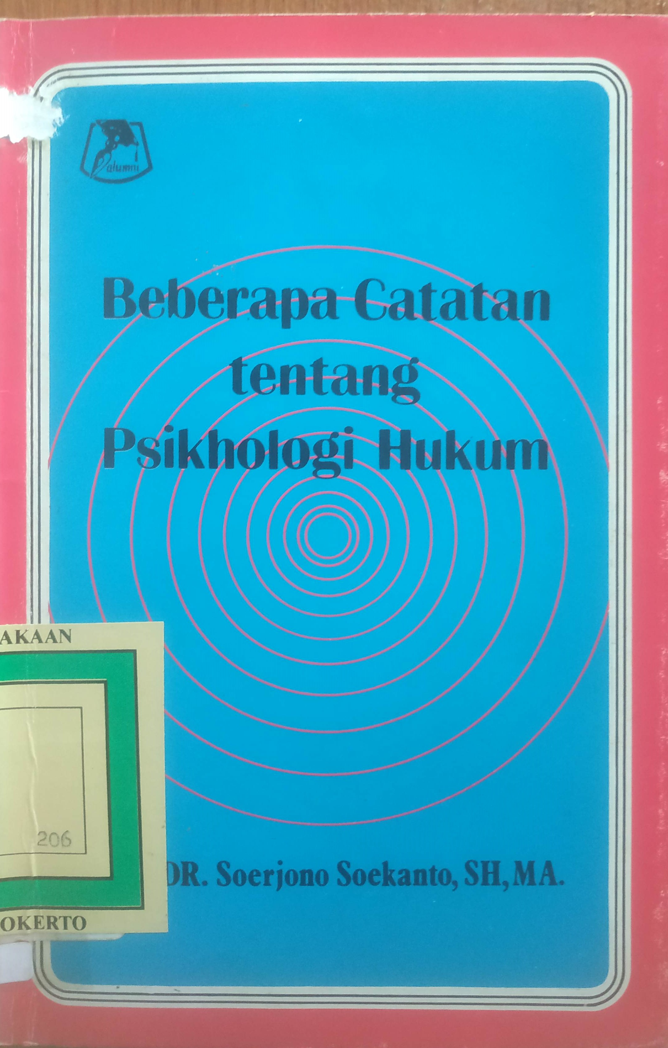 Cover Beberapa catatan tentang Psikologi Hukum