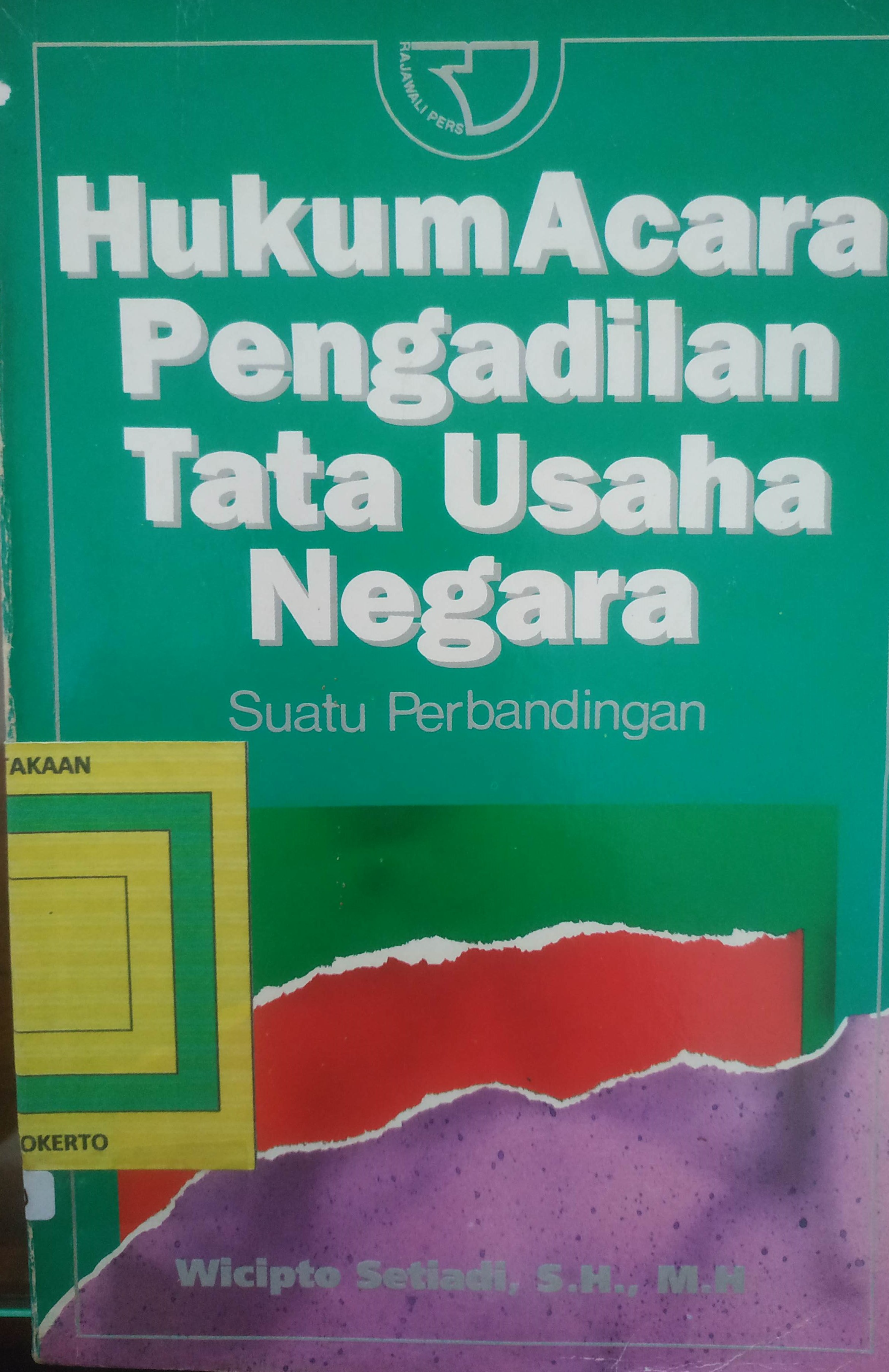 Cover Hukum Pengadilan Tata usaha Negera
Suatu Perbandingan