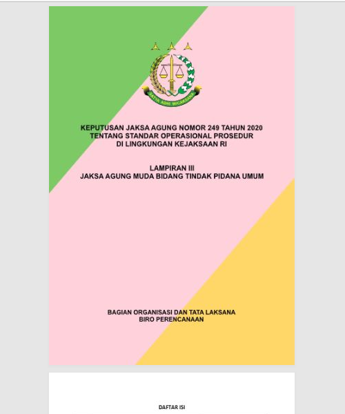 Cover KEPUTUSAN JAKSA AGUNG NOMOR 249 TAHUN 2020 TENTANG STANDAR OPERASIONAL PROSEDUR DI LINGKUNGAN KEJAKSAAN REPUBLIK INDONESIA, LAMPIRAN III JAKSA AGUNG MUDA TINDAK PIDANA UMUM