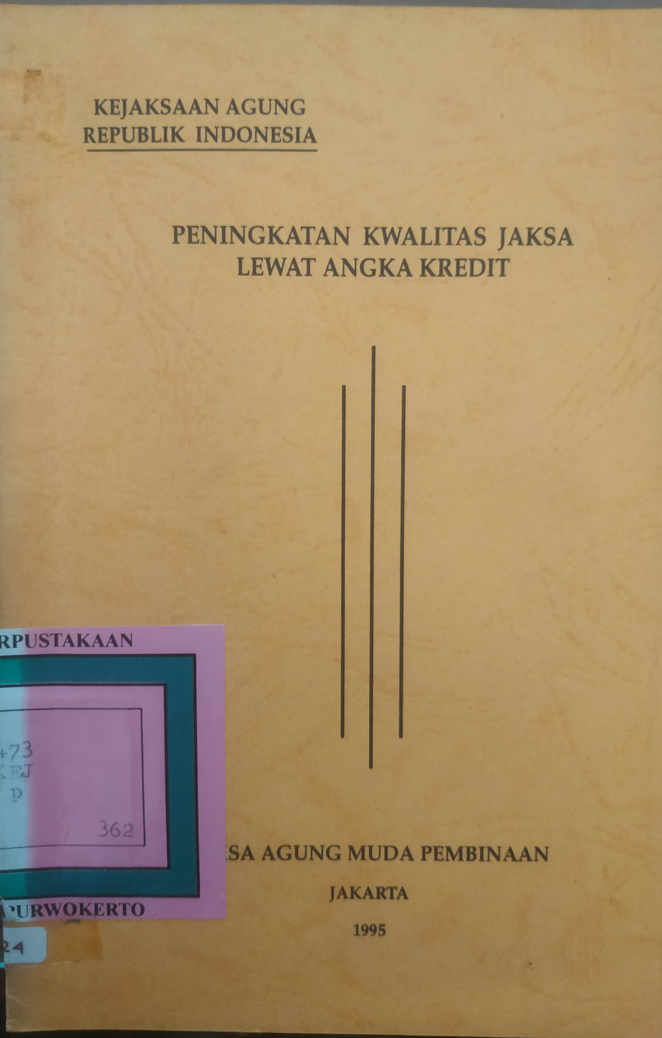 Cover Peningkatan Kwalitas jaksa lewat Angka Kredit