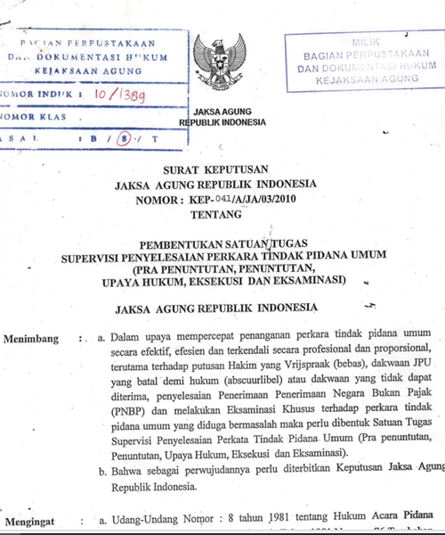 Cover PEMBENTUKAN SATUAN TUGAS SUPERVISI PENYELESAIAN PERKARA TINDAK PIDANA UMUM (PRA PENUNTUTAN, PENUNTUTAN, UPAYA HUKUM, EKSEKUSI DAN EKSAMINASI)