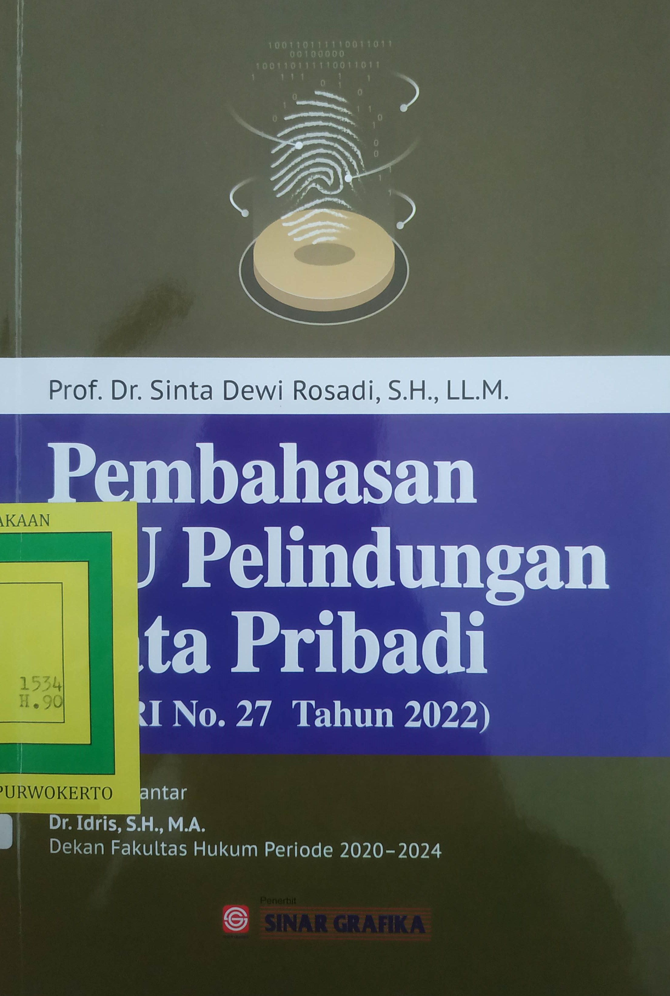 Cover Pembahasan UU Perlindungan Data
(UU RI No.27 Tahun 2022)
