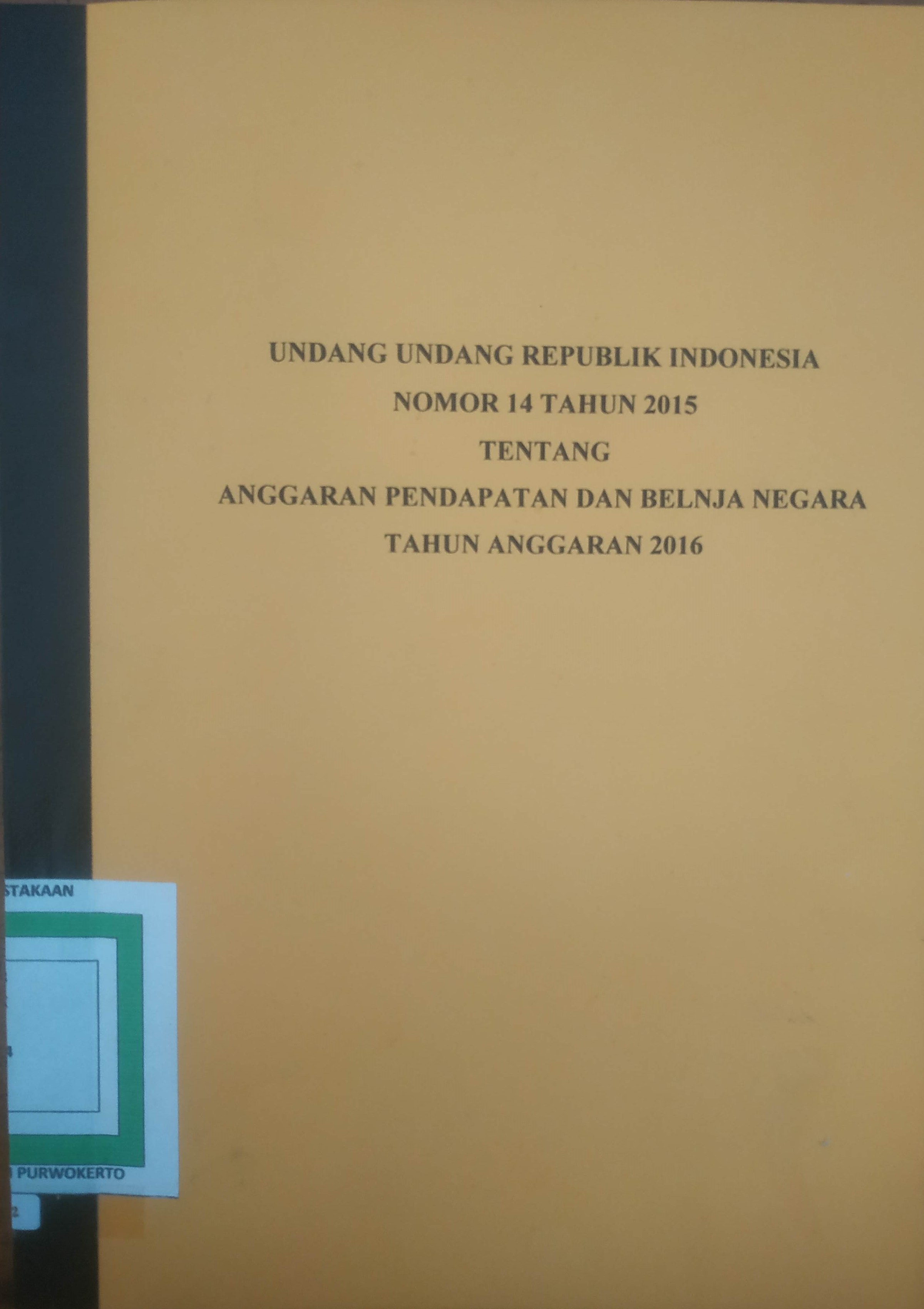 Cover Undang undang   Republik Indonesia  No.14 Tahun 2015 tentang Anggaran Pendapatan dan Belanja Negara Tahun Anggaran  2016