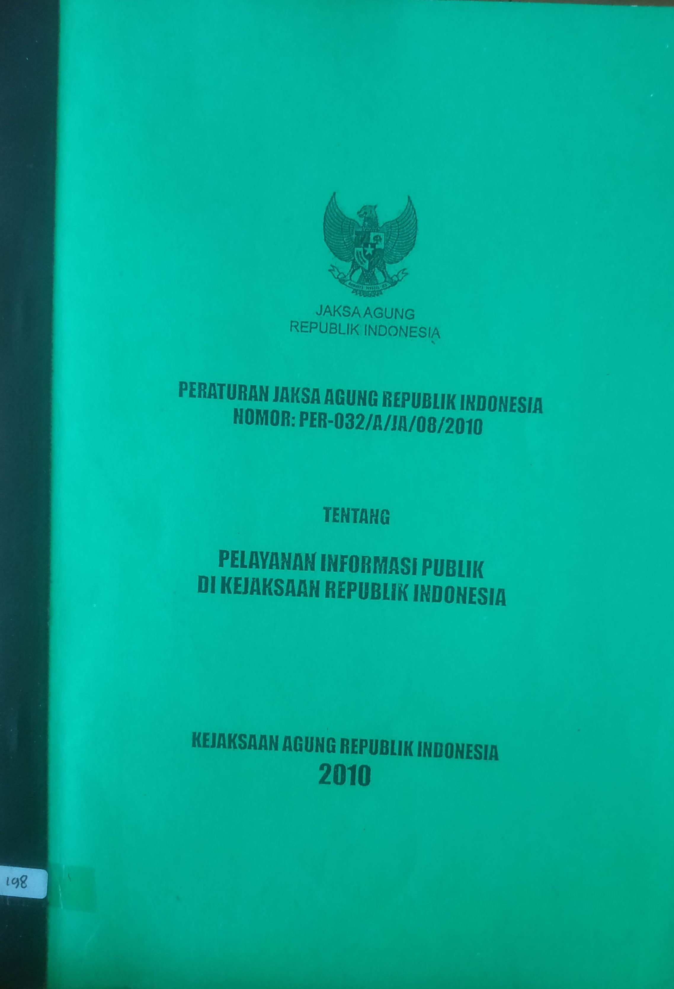 Cover Peraturan Jaksa Agung RI No. PER-032//A/JA/08/2010 tentang Pelayanan Informasi Publik di Kejaksaan RI