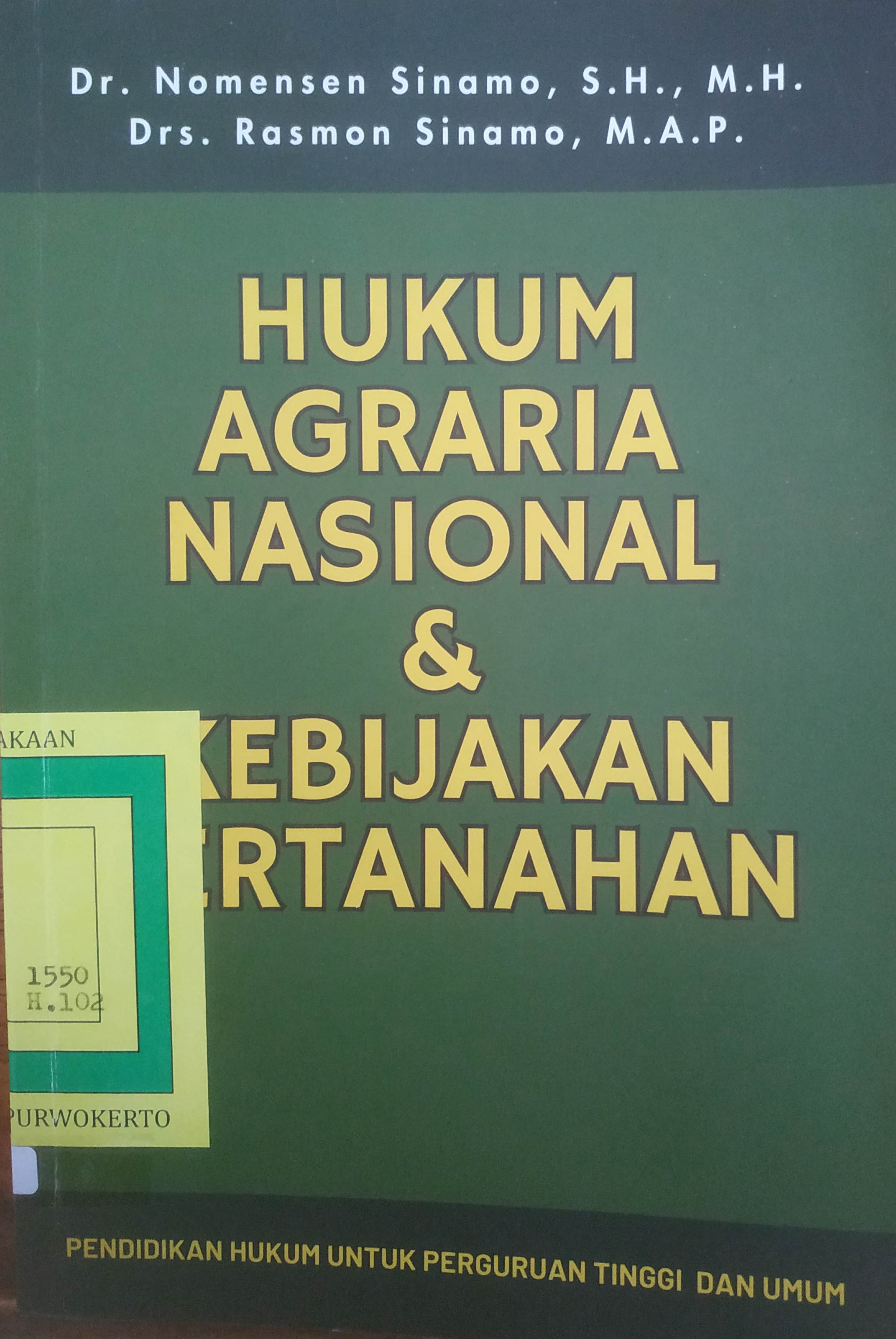 Cover Hukum Agraria Nasional dan Kebijakan Pertanahan