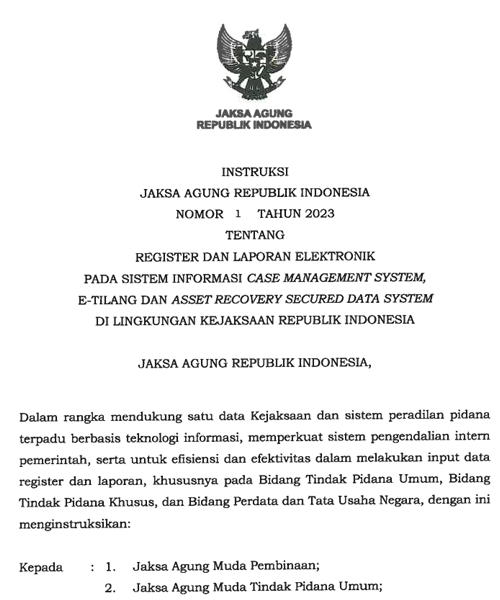 Cover REGISTER DAN LAPORAN ELEKTRONIK PADA SISTEM INFORMASI CASE MANAGEMENT SYSTEM, E-TILANG DAN ASSET RECOVERY SECURED DATA SYSTEM DI LINGKUNGAN KEJAKSAAN REPUBLIK INDONESIA