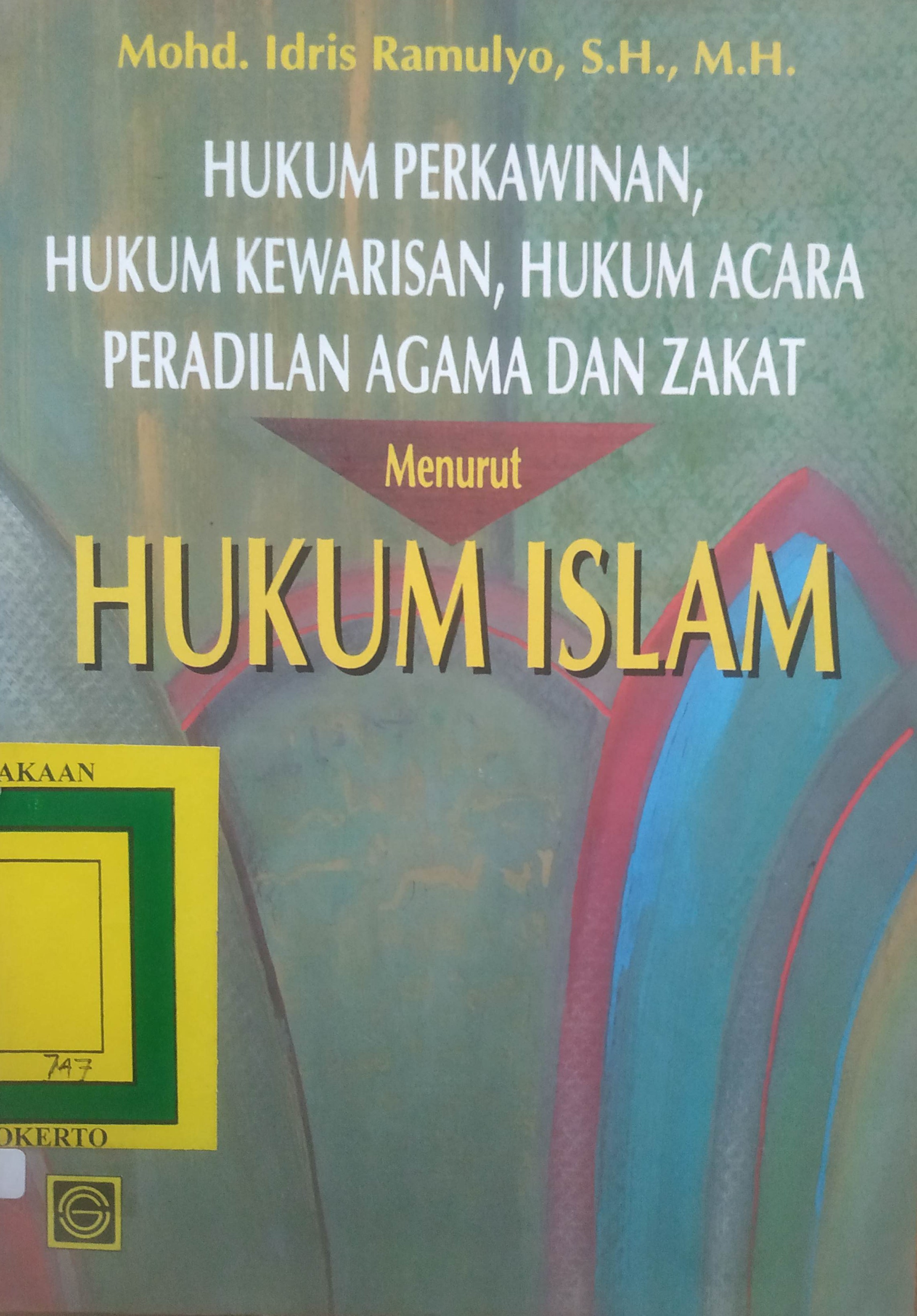 Cover Hukum Perkawinan, Hukum Kewarisan, Hukum Acara Peradilan Agama dan Zakat menurut agama Islam