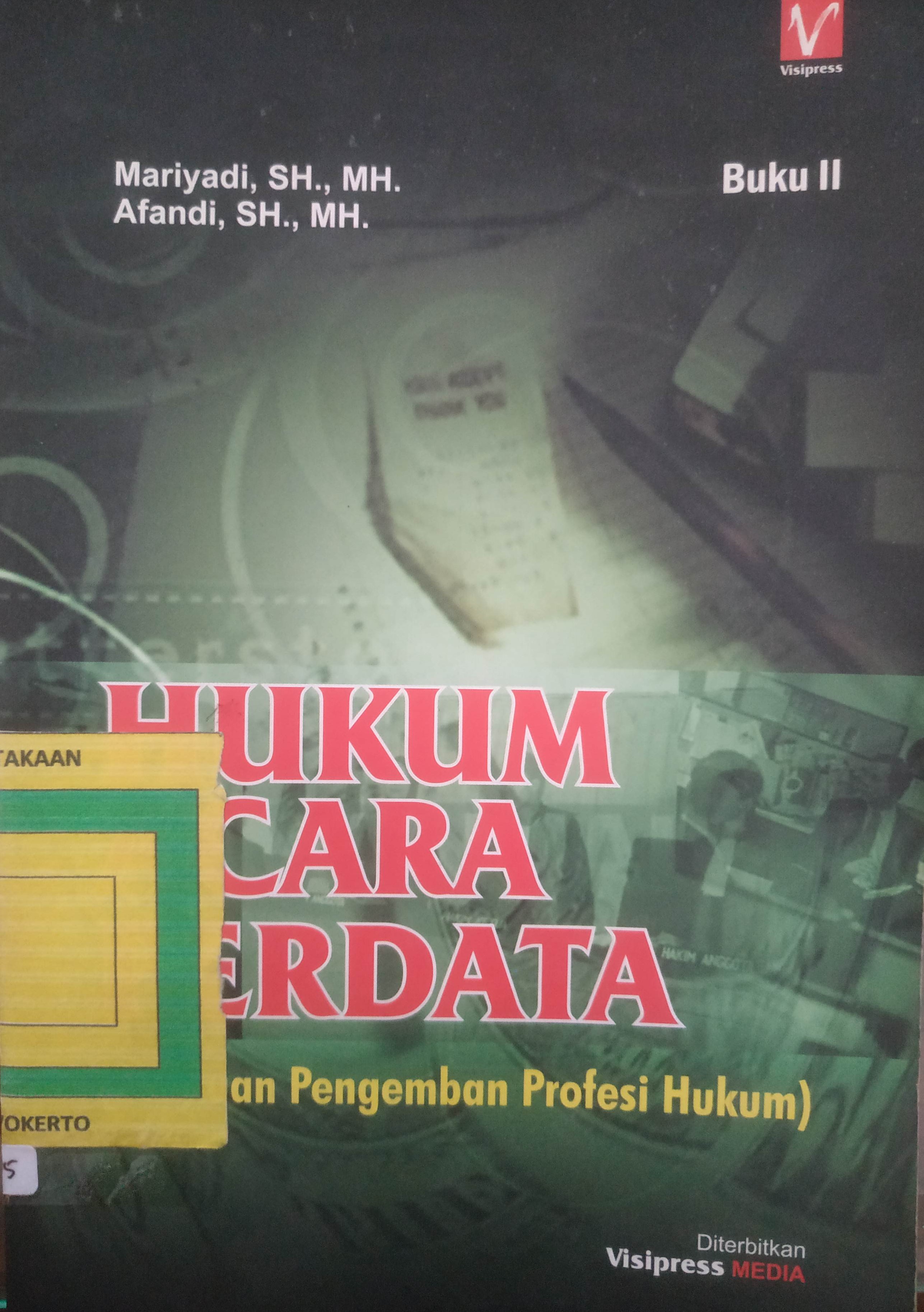 Cover Hukum Acara Perdata :
Panduan Pengemban Profesi Hukum