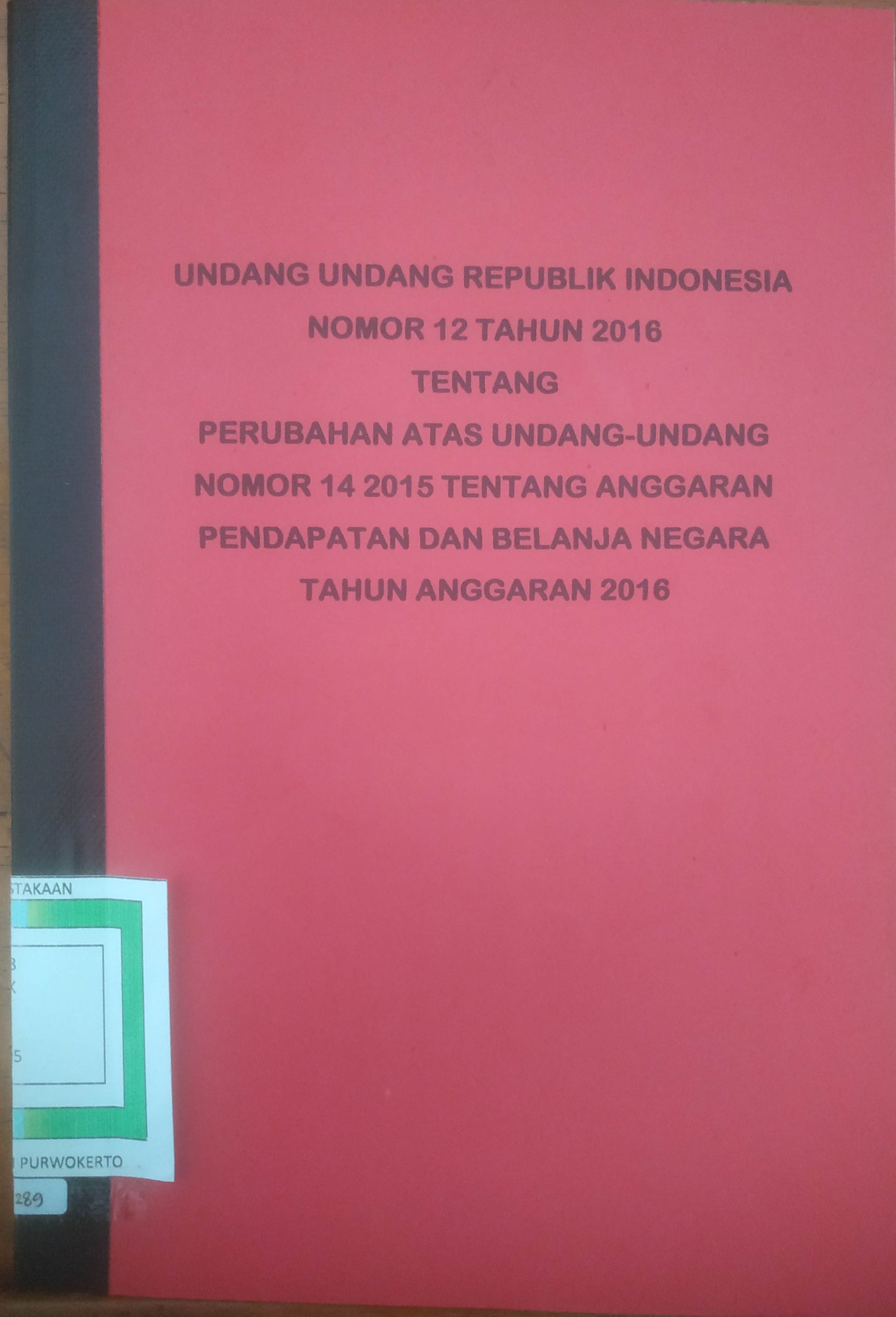 Cover Perubahan atas Undang-Undang No.14 Tahun 2015 tentang Anggaran Pendapatan dan Belanja Negara TA 2016