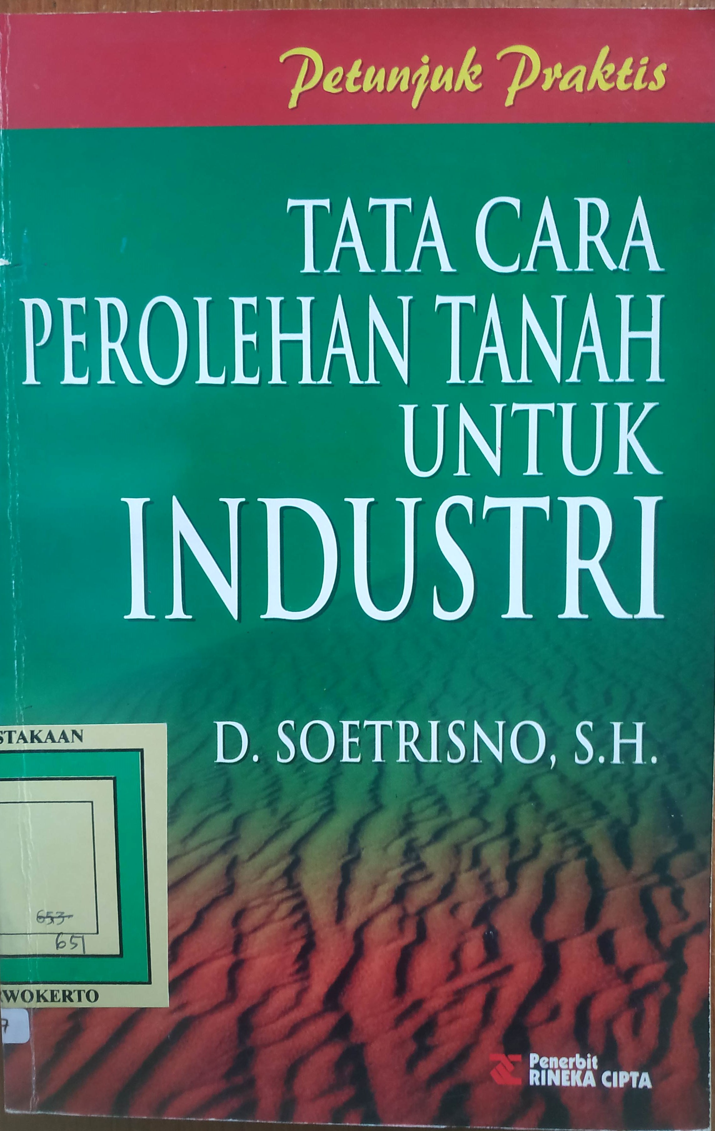 Cover Petunjuk Praktis tata cara perolehan tanah untuk Industri