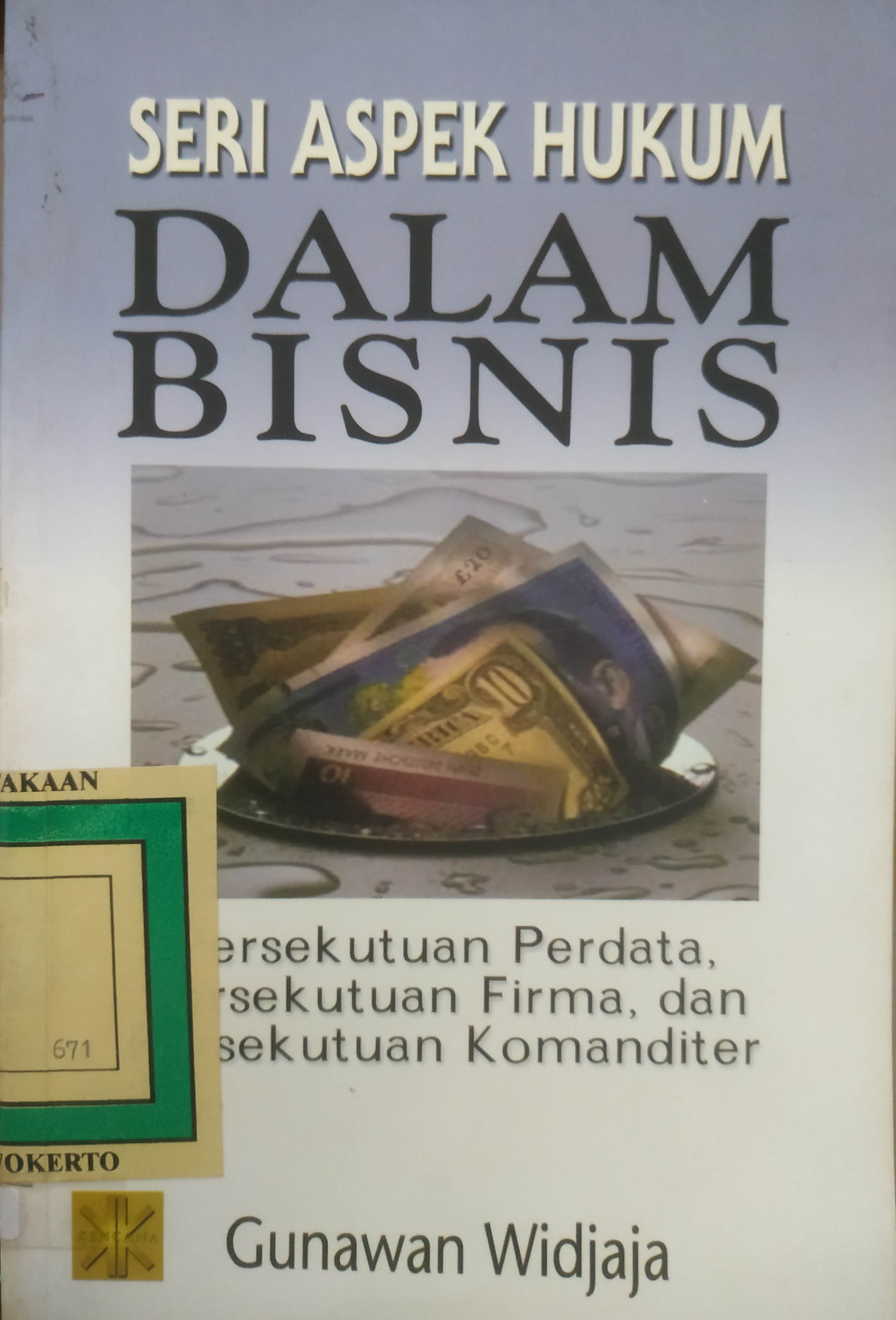 Cover Seri Aspek Hukum dalam Bisnis (Persekutuan Perdata, Persekutuan Firma dan Persekutuan Komanditer)