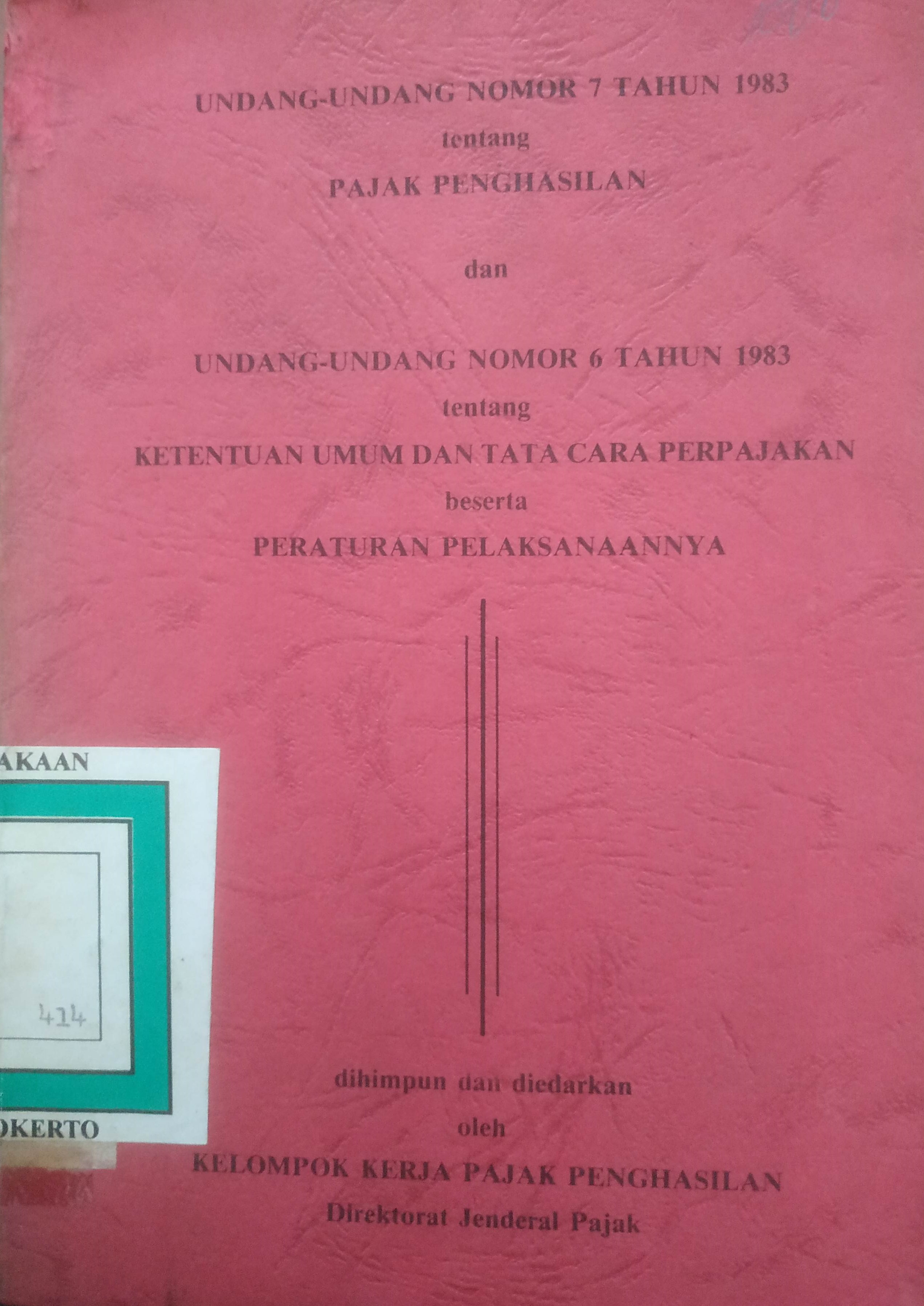Cover Pajak Penghasilan dan Ketentuan Umum dan Tata Cara Perpajakan Beserta Peraturan Pelaksanaannya
