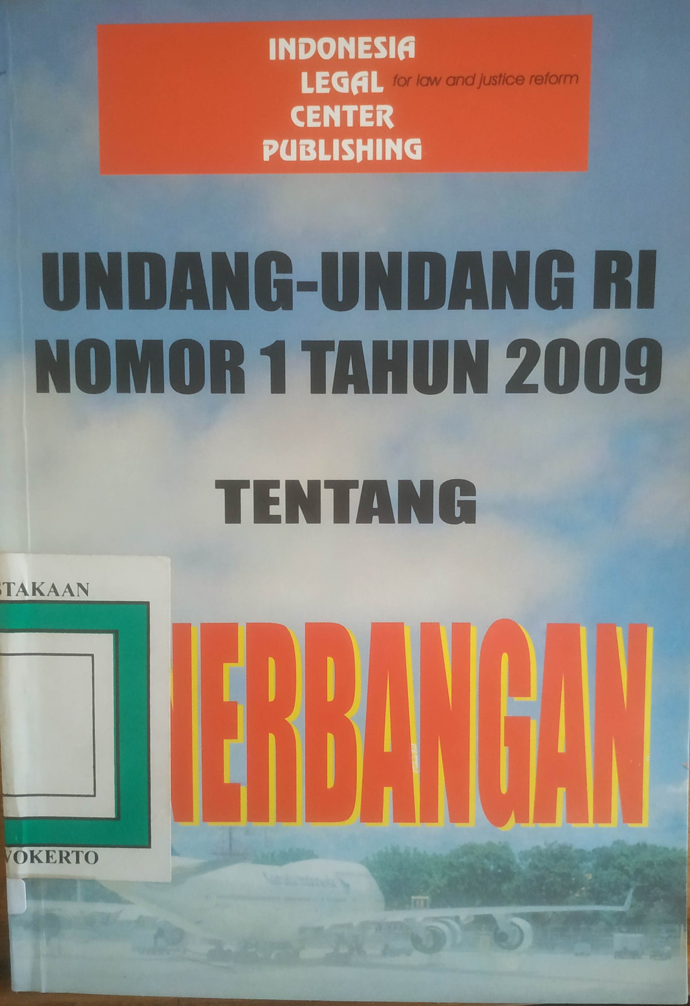 Cover UURI No. 01 tahun 2009 tentang Penerbangan beserta penjelasannya