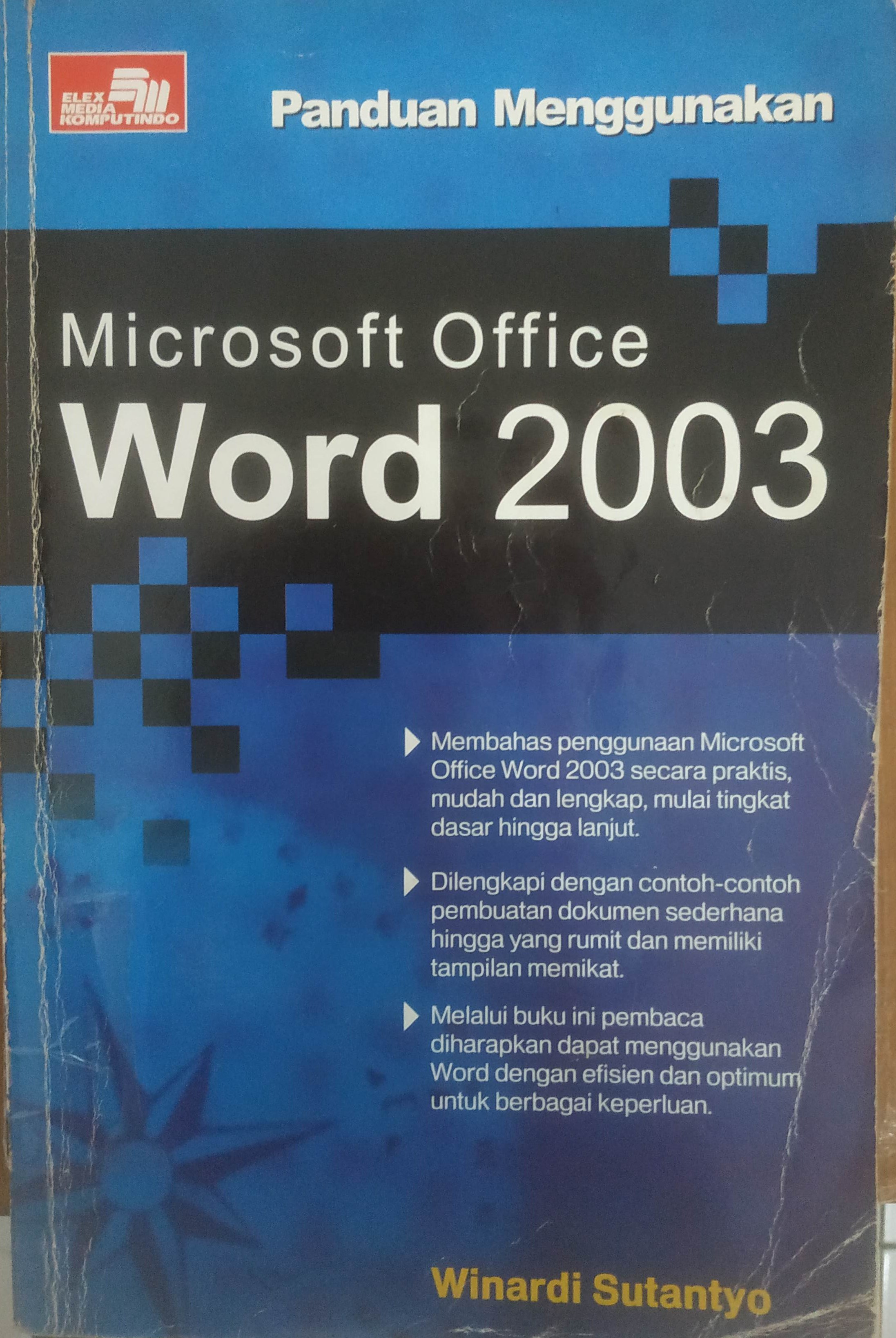 Cover Panduan Menggunakan Microsoft Office Word 2003.