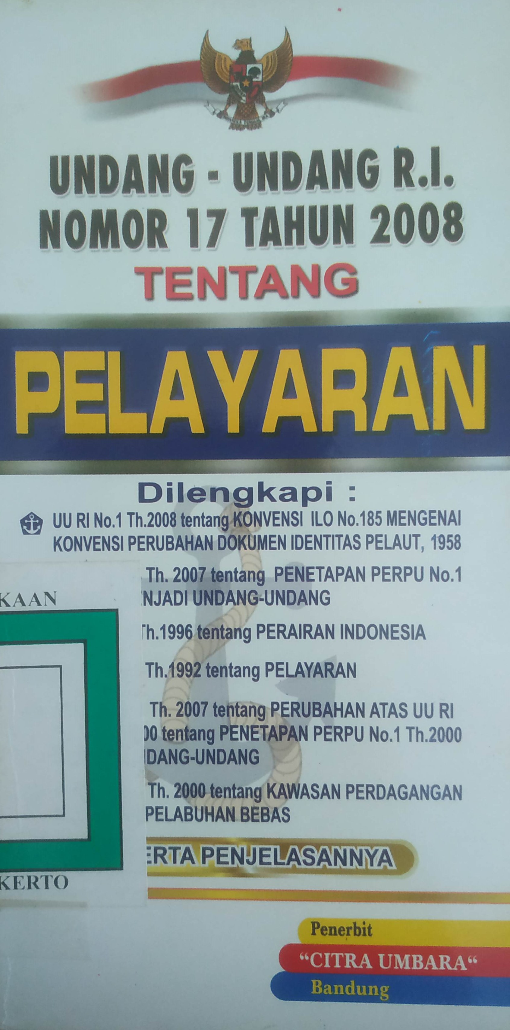 Cover UURI No.17 tahun 2008 tentang Pelayaran.
