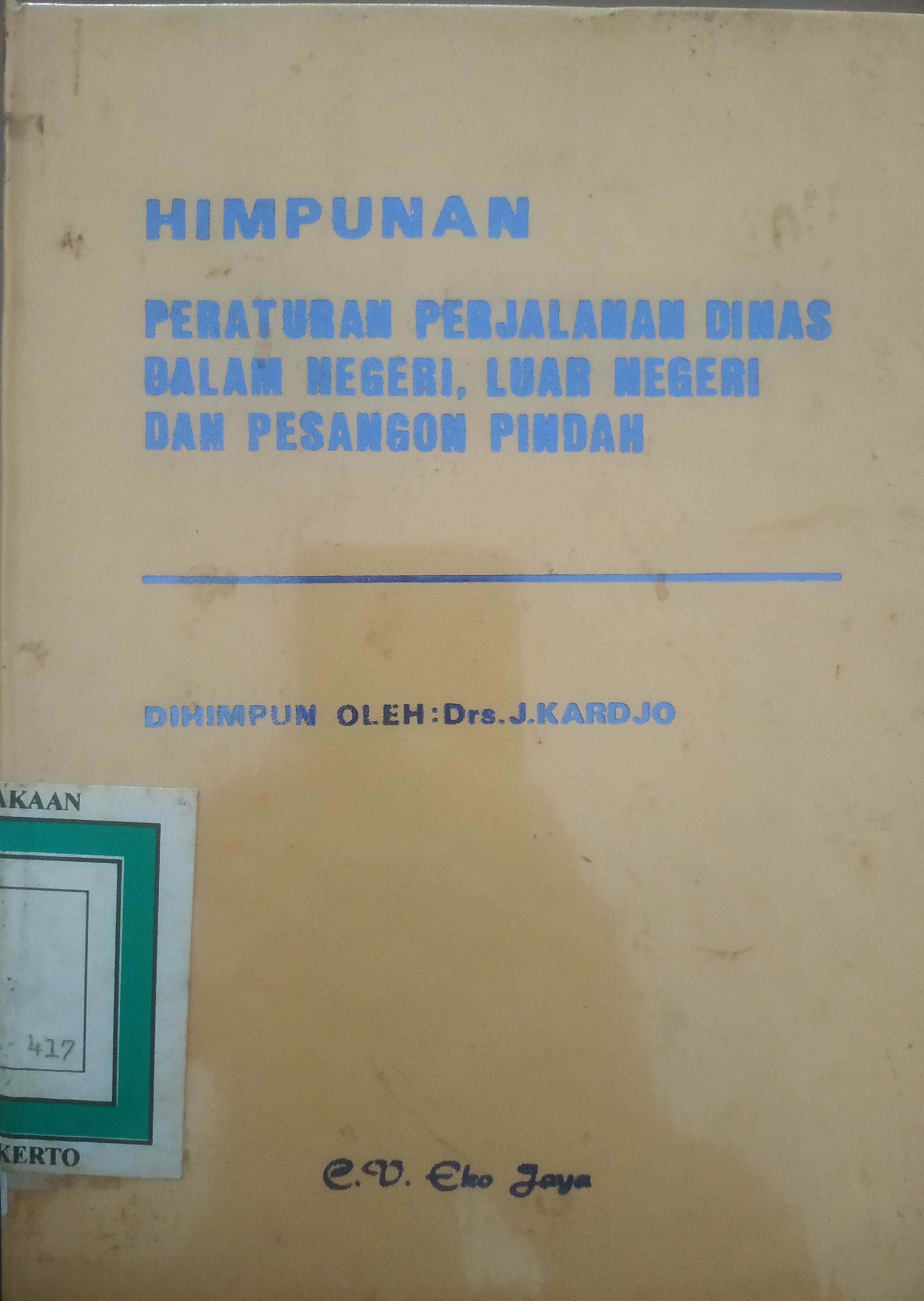 Cover Himpunan Peraturan Perjalanan Dinas dlm Negeri, LN dan pesangon pindah