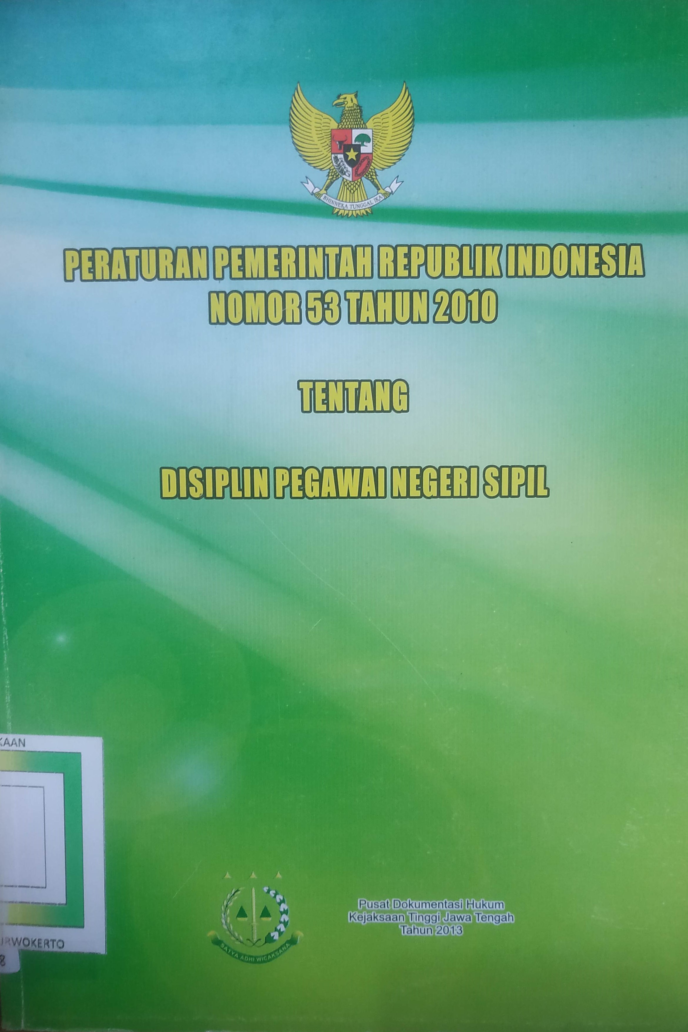 Cover Peraturan Pemerintah RI No.53 tahun 2010 tentang Disiplin Pegawai Negeri Sipil