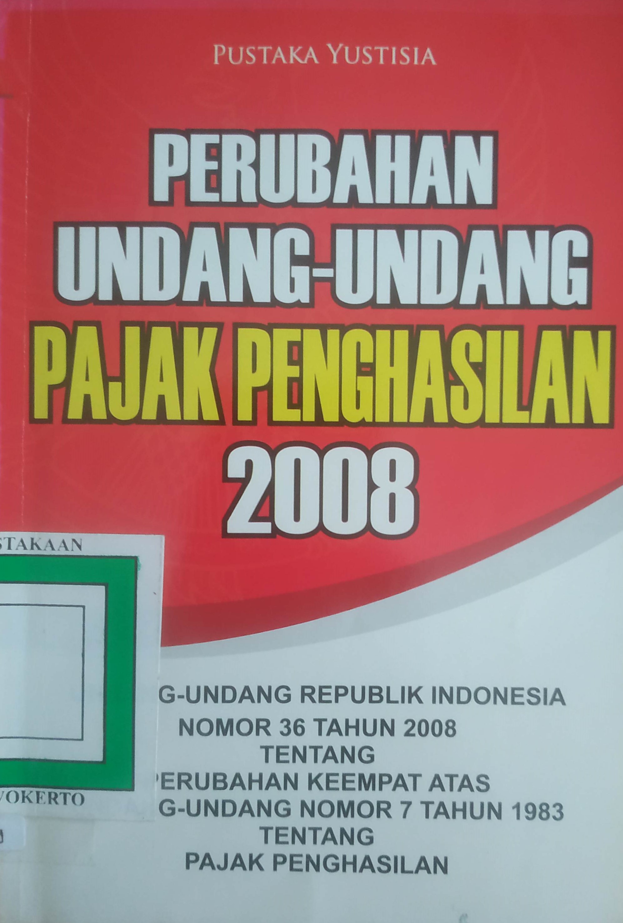 Cover Perubahan Undang-undang Pajak Penghasilan 2008