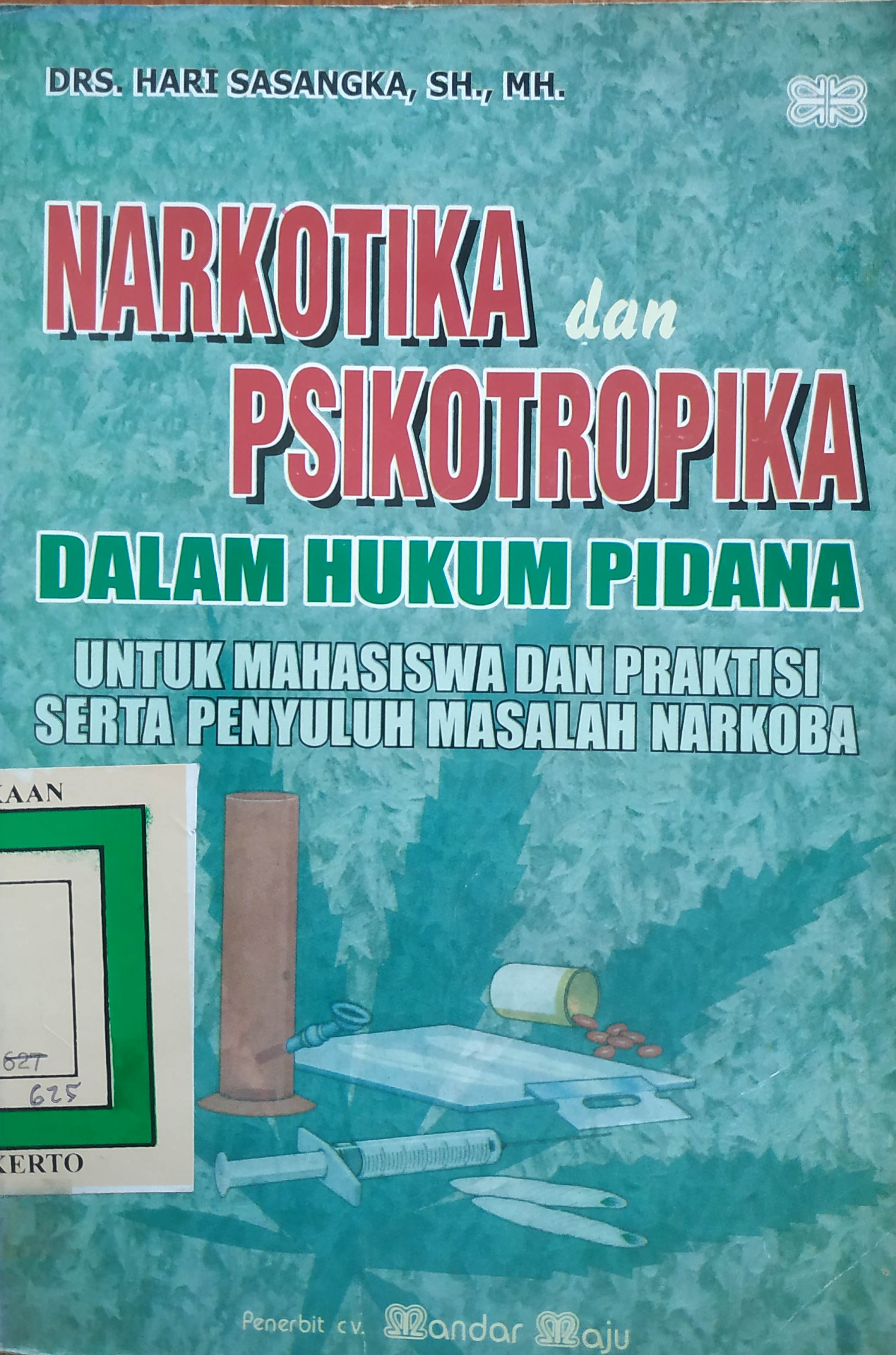 Cover Narkotika dan Psikotropika dalam Hukum Pidana