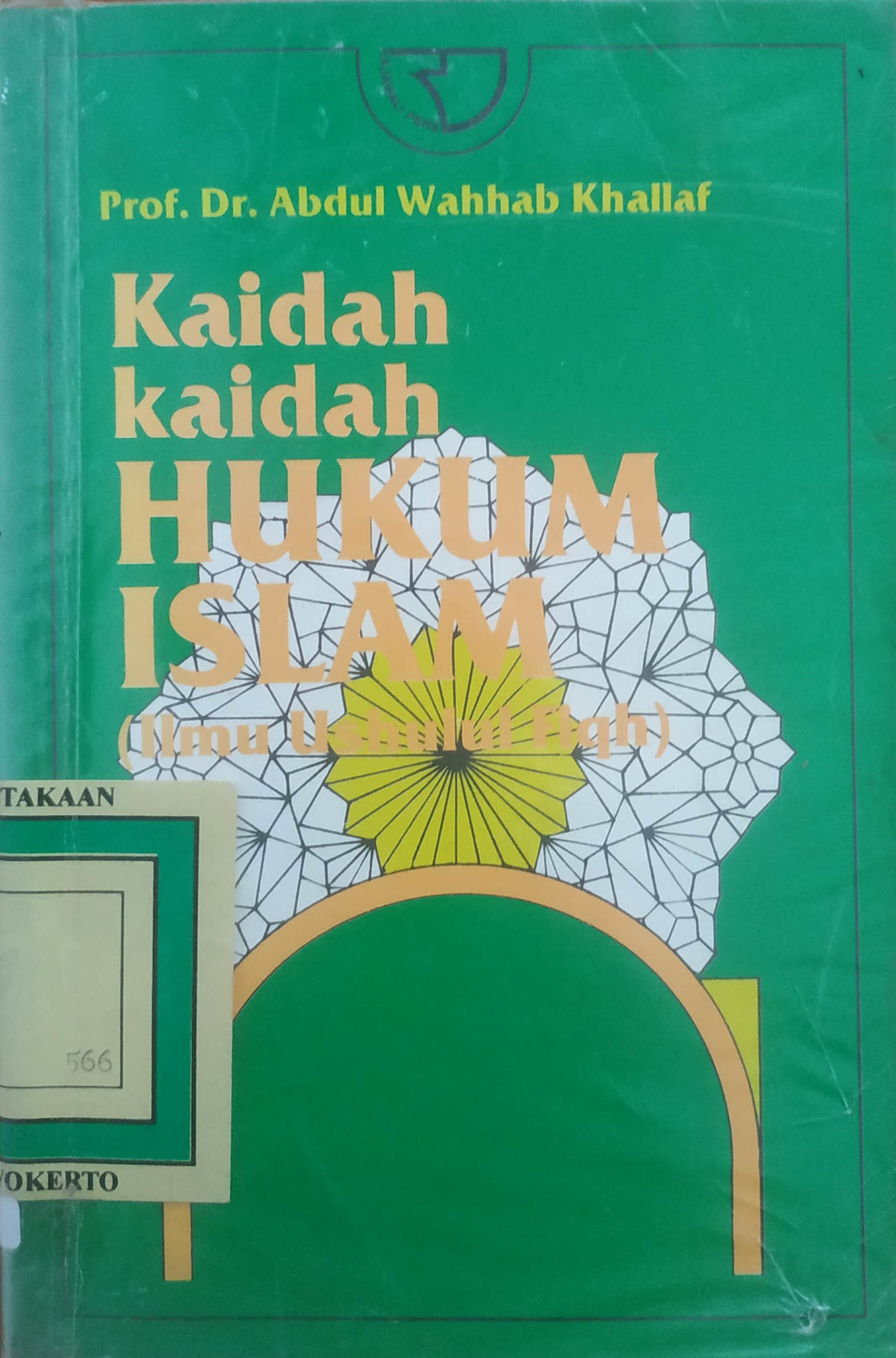 Cover Kaidah-kaidah Hukum Islam (Ilmu  Ushulul   Fiqh)
