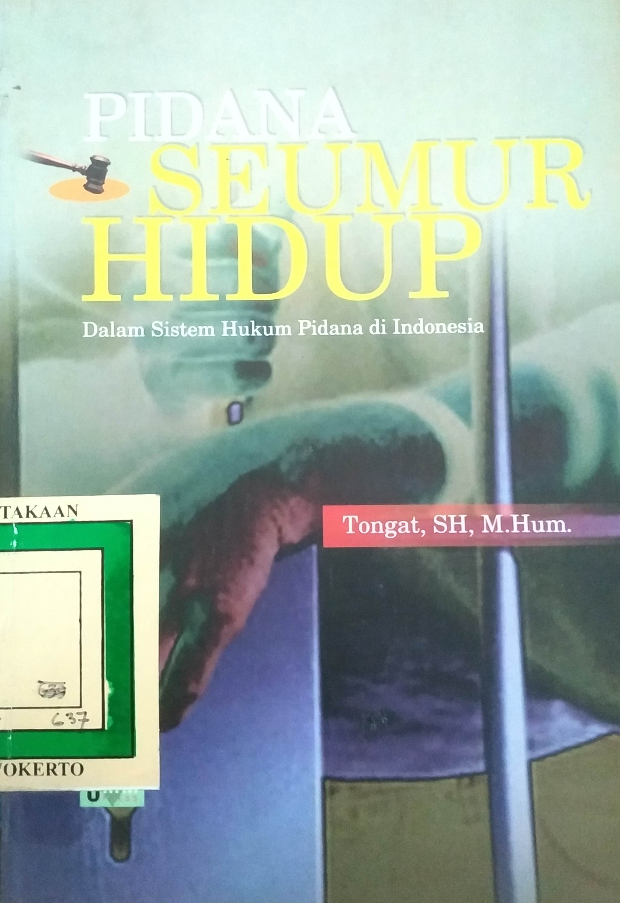 Cover Pidana seumur Hidup dalam sistim Pidana di Indonesia