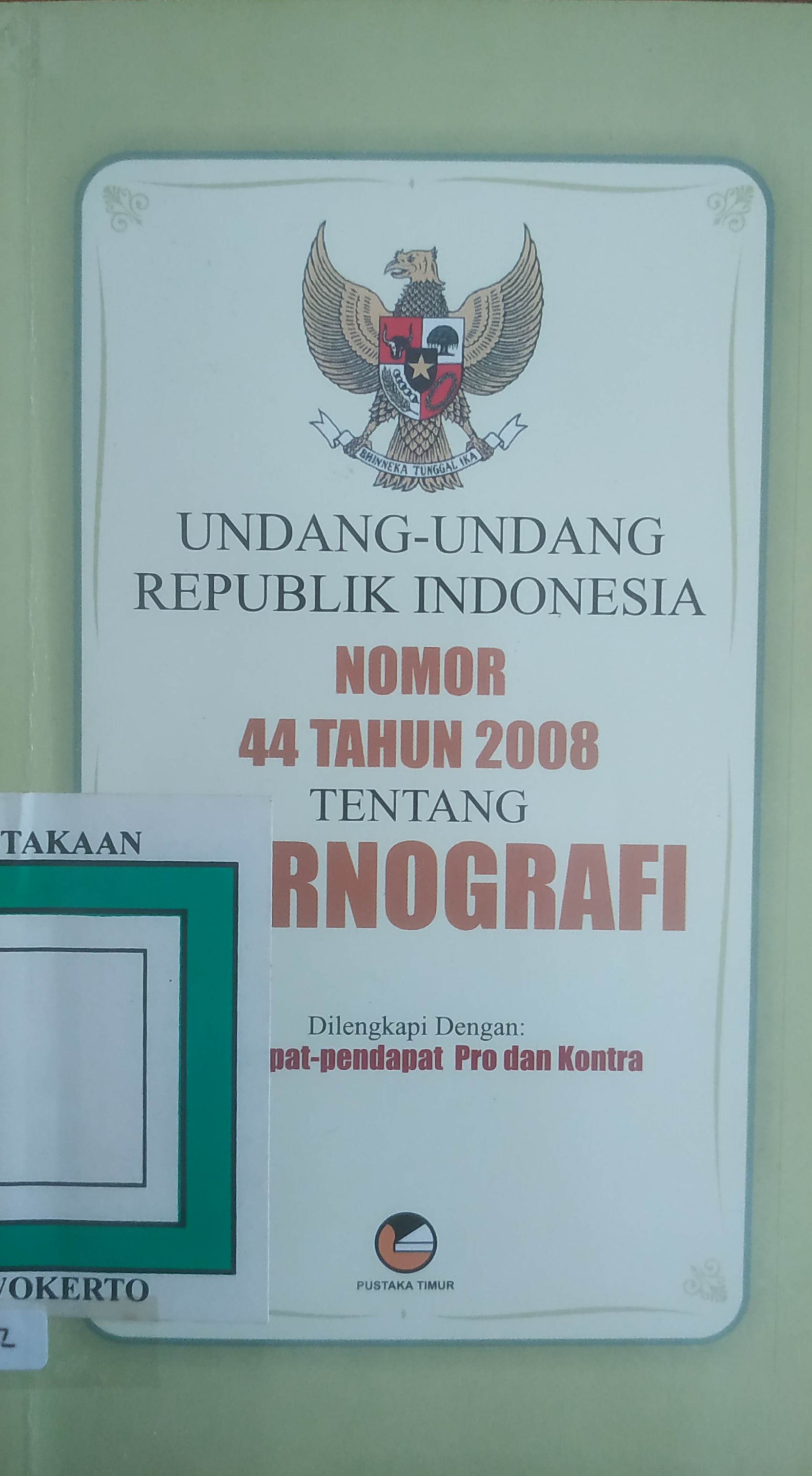 Cover UURI No.44 tahun 2008 tentang Pornografi