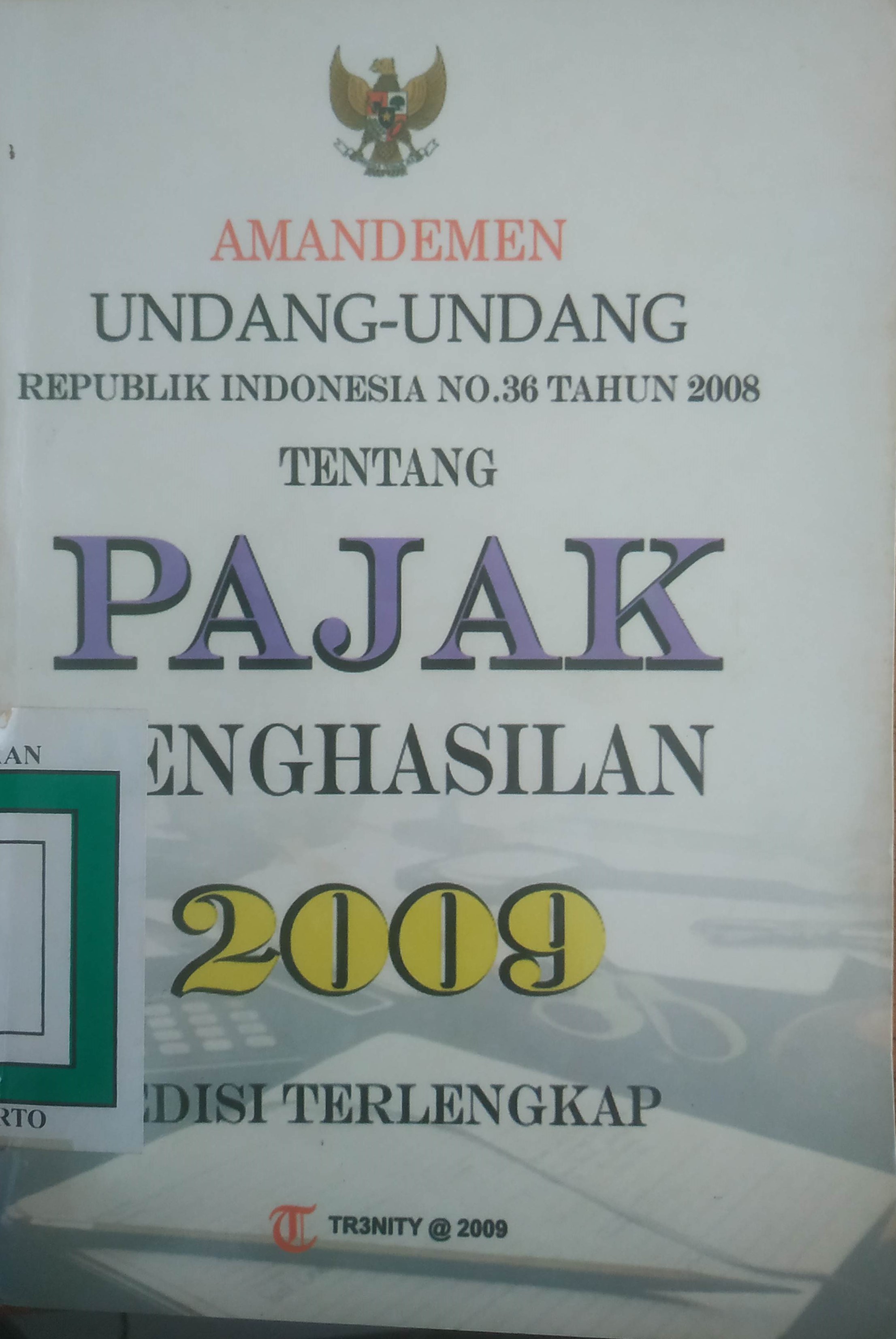 Cover Amandemen UU RI No.36 tahun 2008 tentang Pajak Penghasilan.