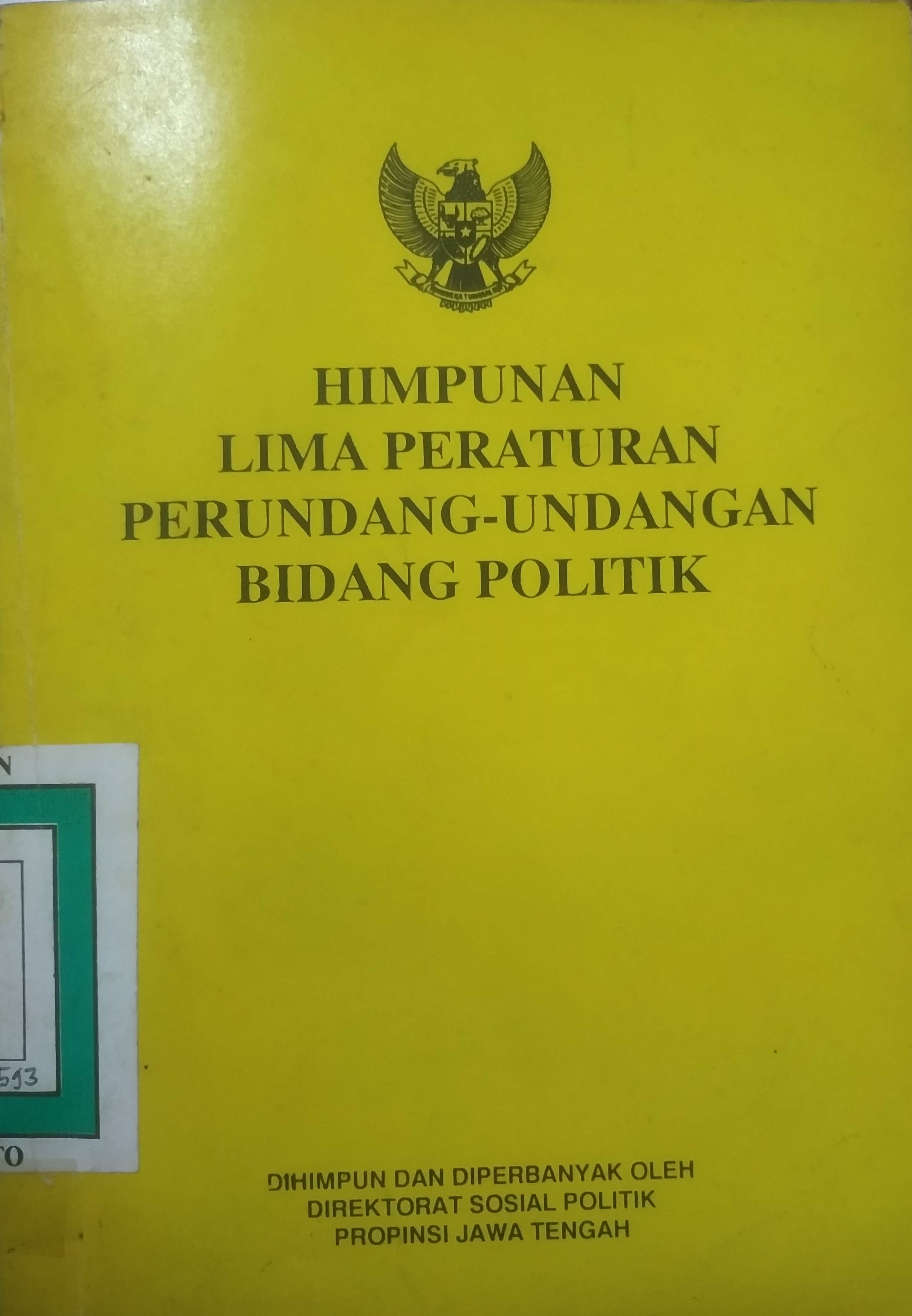 Cover Himpunan Lima Peraturan perundang-undangan bidang politik