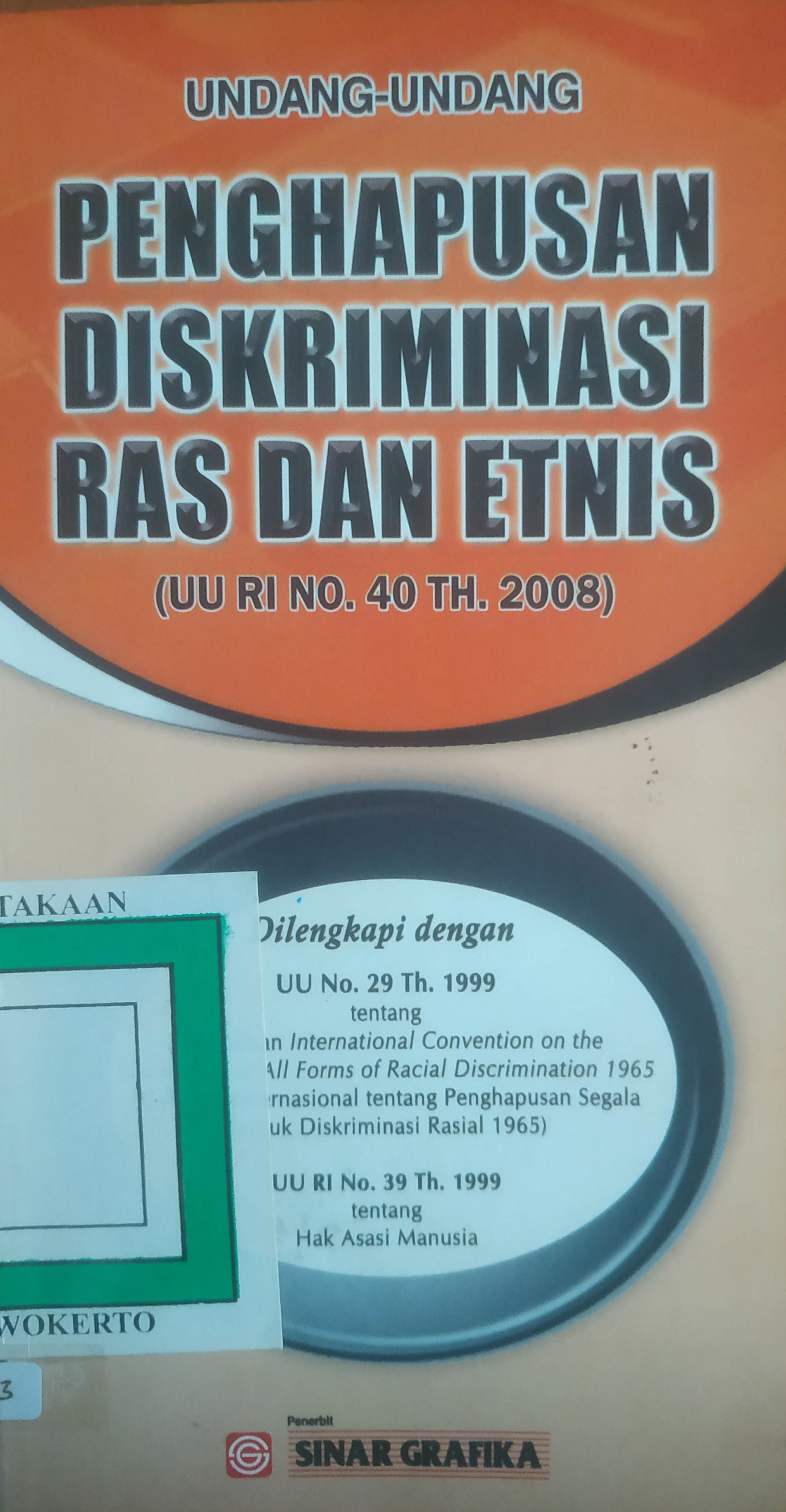 Cover Penghapusan Diskriminasi Ras dan Etnis (UURI No.40 tahun 2008)